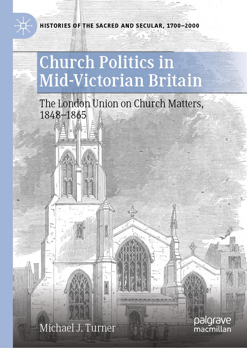 Church Politics in Mid-Victorian Britain Law