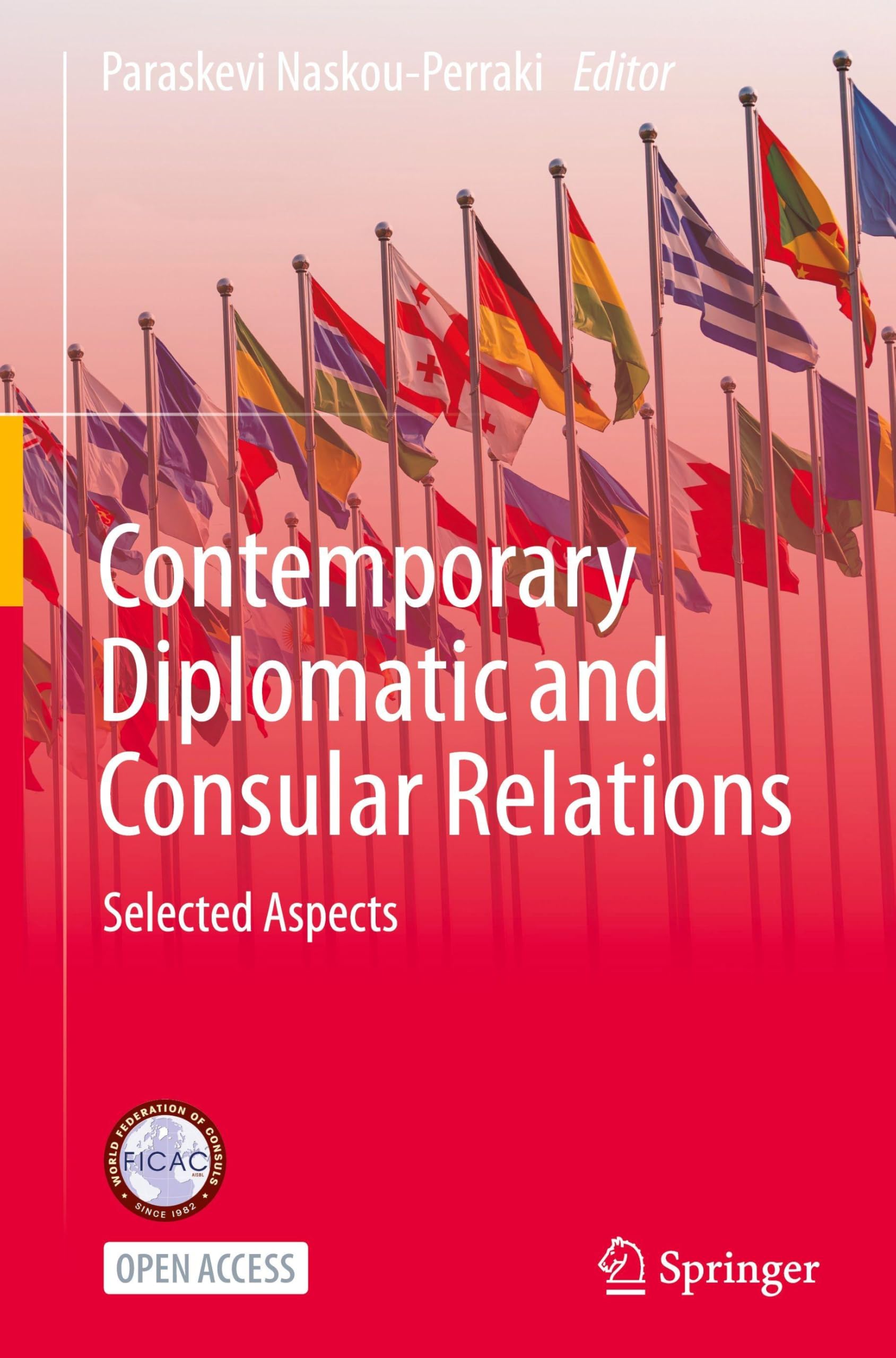 Contemporary Diplomatic and Consular Relations Law