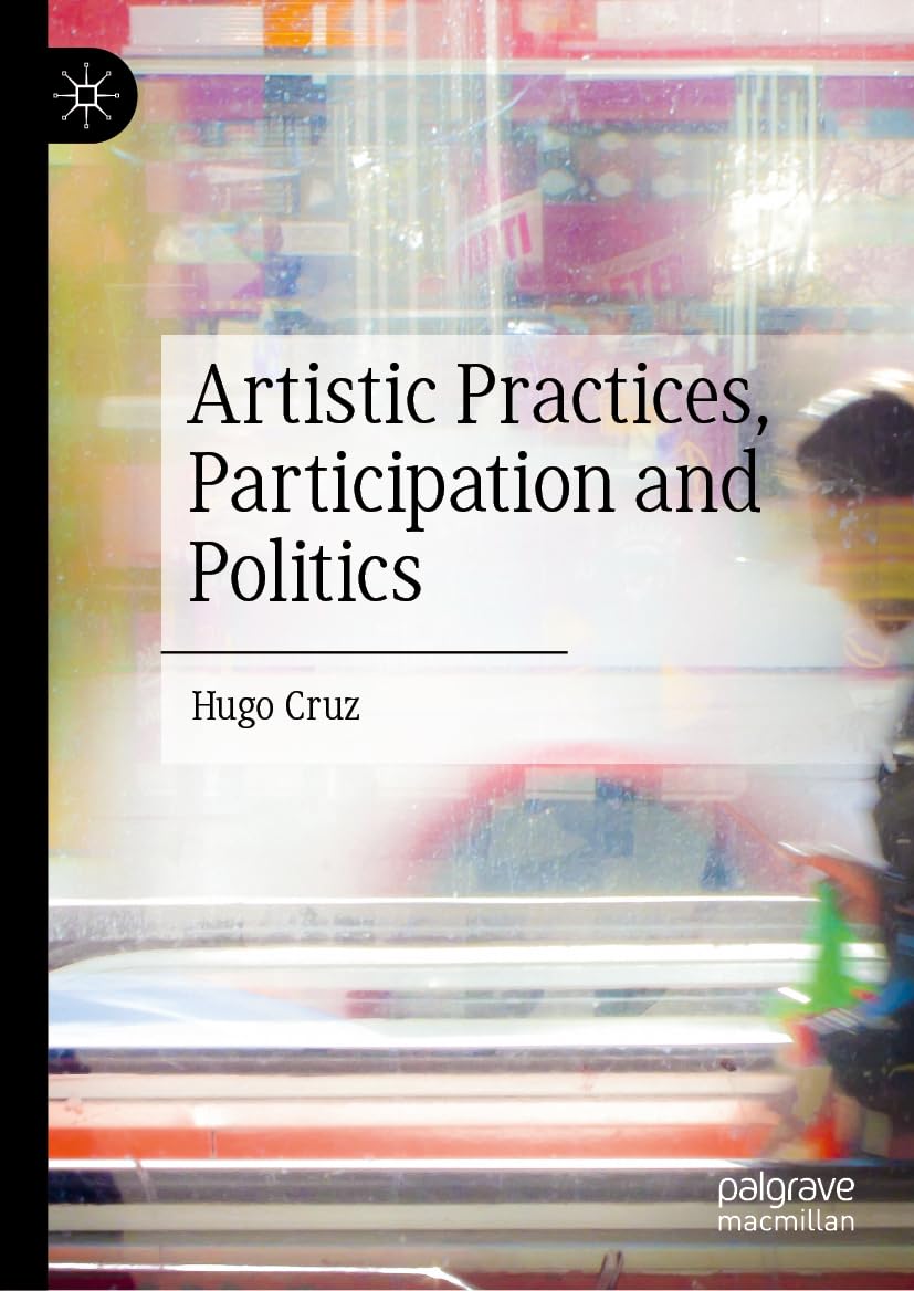 Artistic Practices, Participation and Politics Law