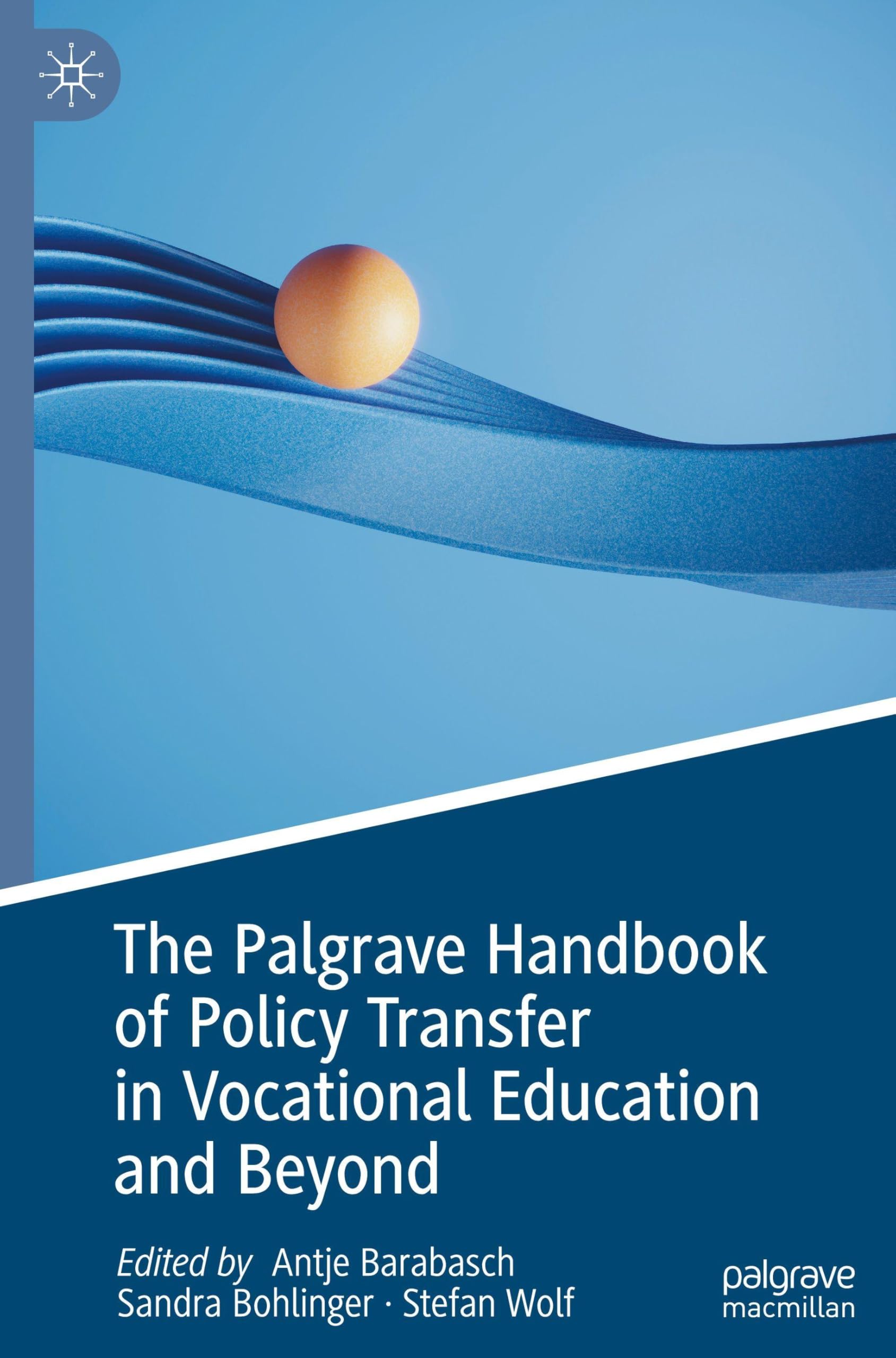 The Palgrave Handbook of Policy Transfer in Vocational Education and Beyond Law