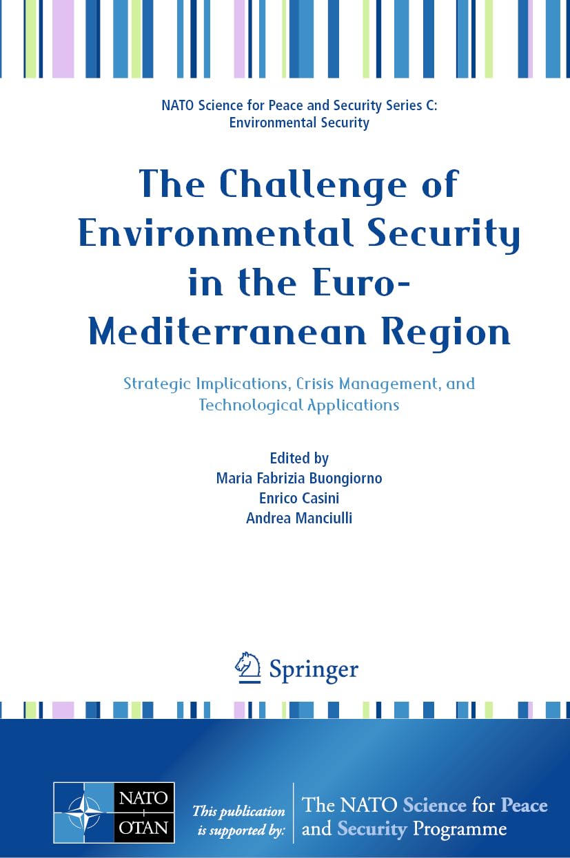The Challenge of Environmental Security in the Euro-Mediterranean Region Law