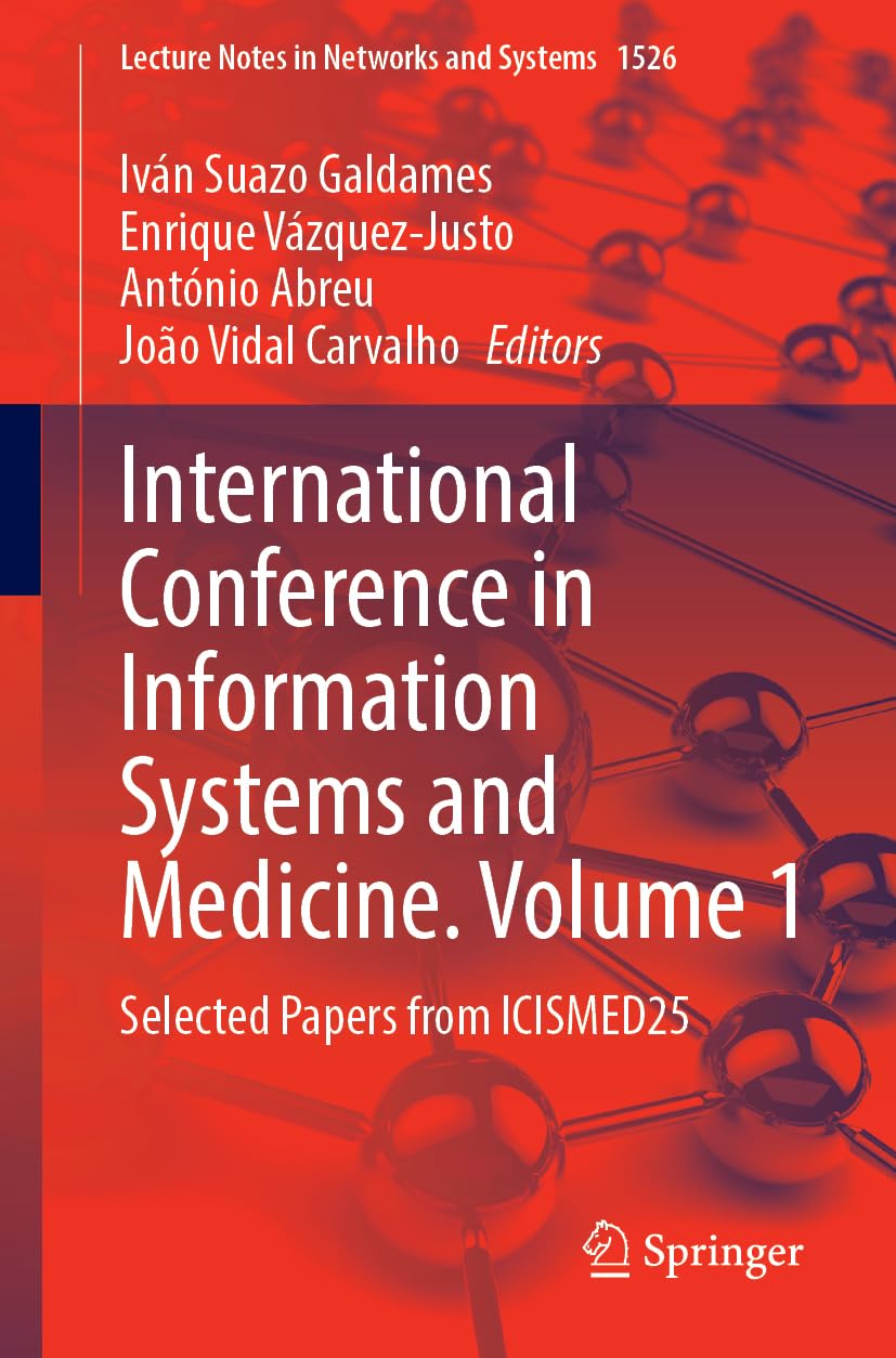 International Conference on Information Systems and Medicine. Volume 1 Computer Science