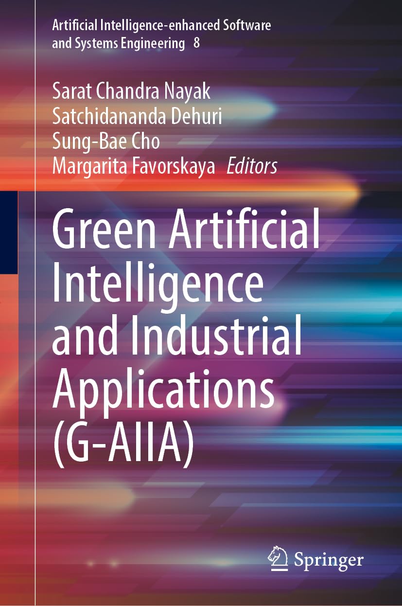 Green Artificial Intelligence and Industrial Applications (G-AIIA) Computer Science