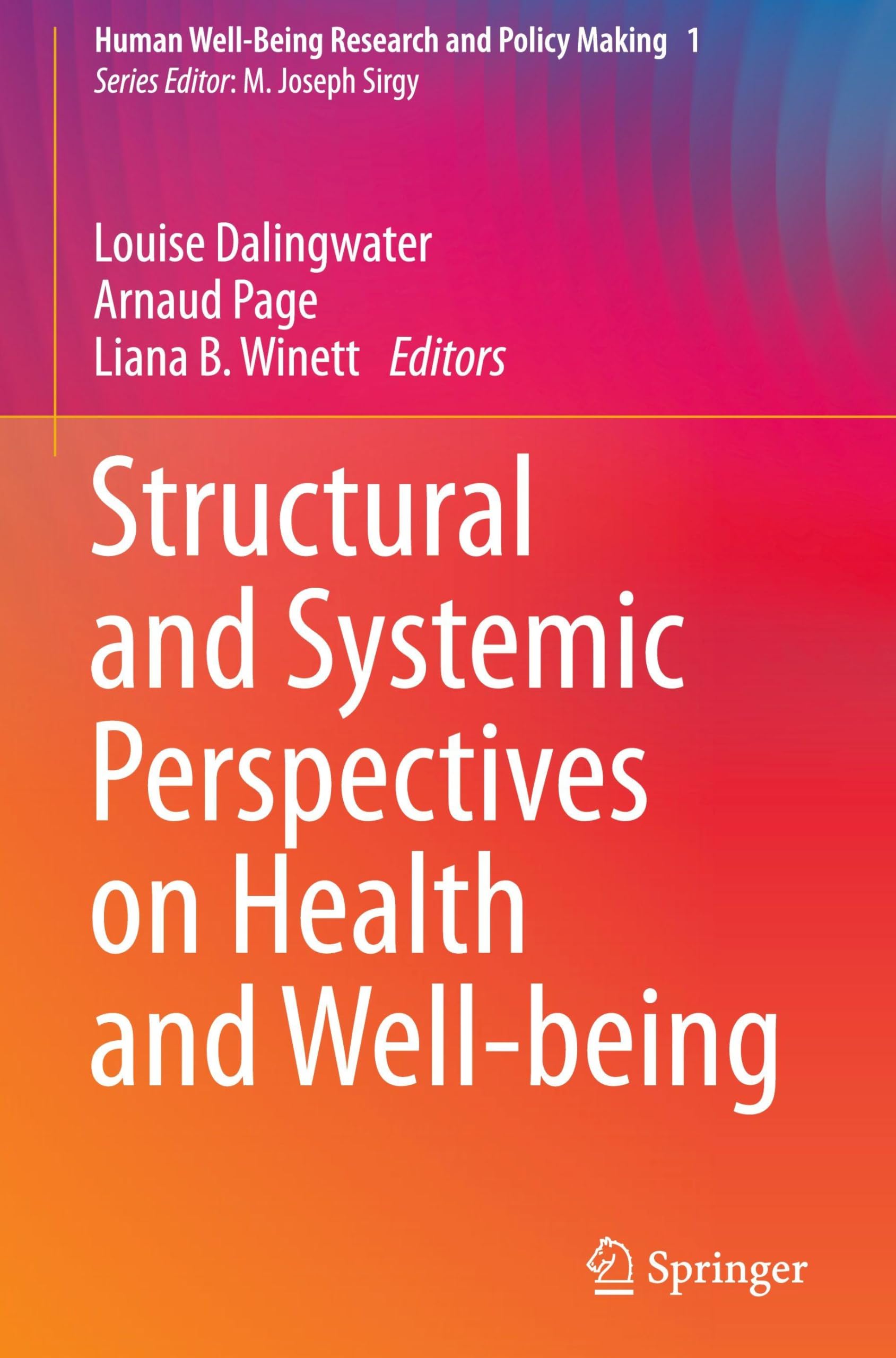 Structural and Systemic Perspectives on Health and Well-being Medicine