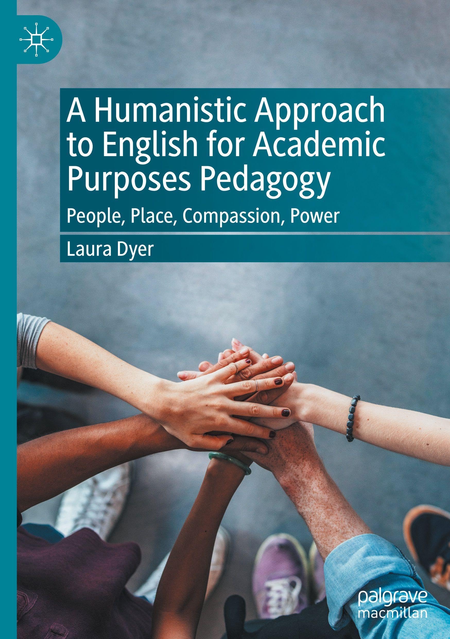 A Humanistic Approach to English for Academic Purposes Pedagogy Psychology