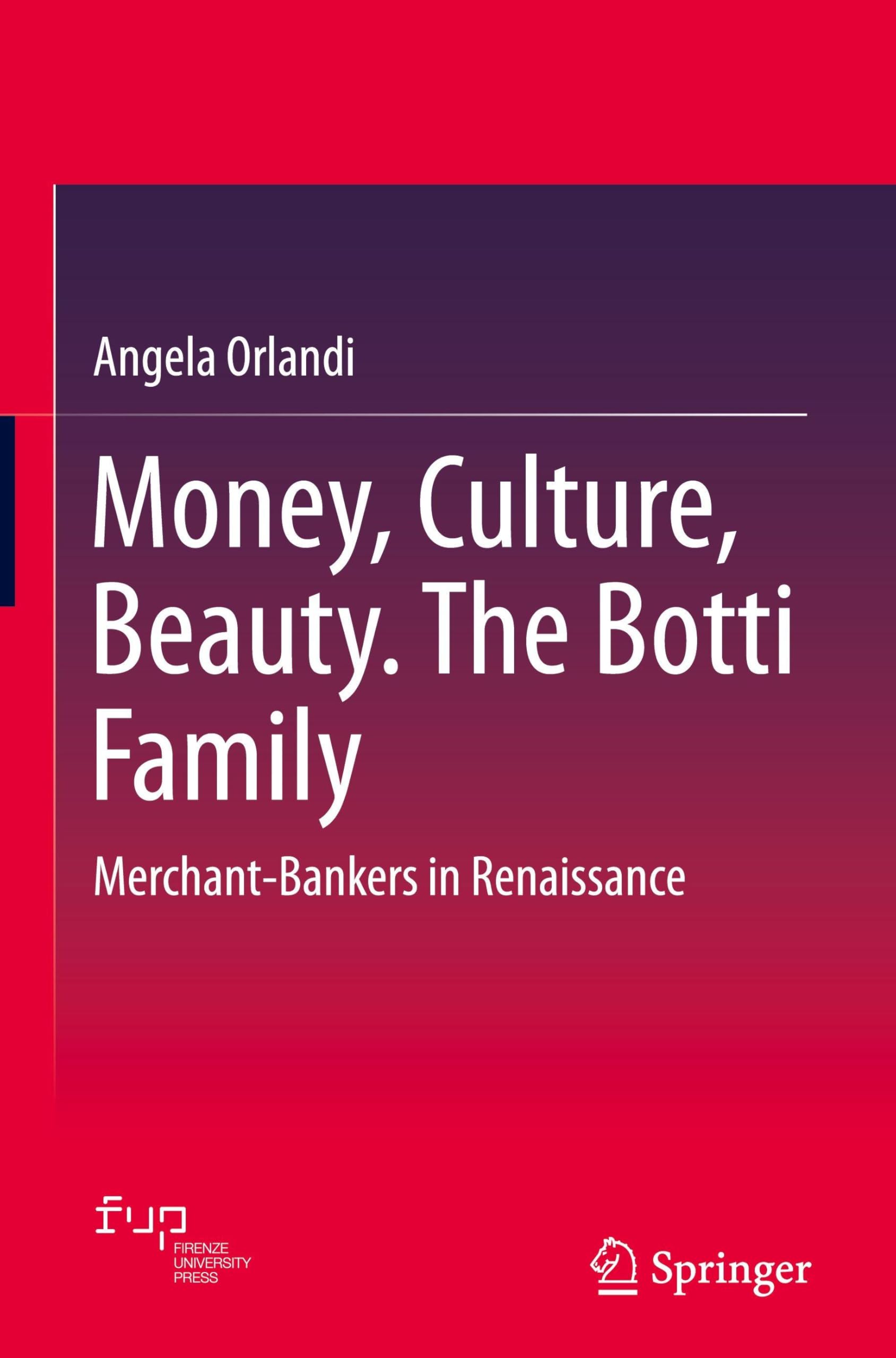Money, Culture, Beauty. The Botti Family Law