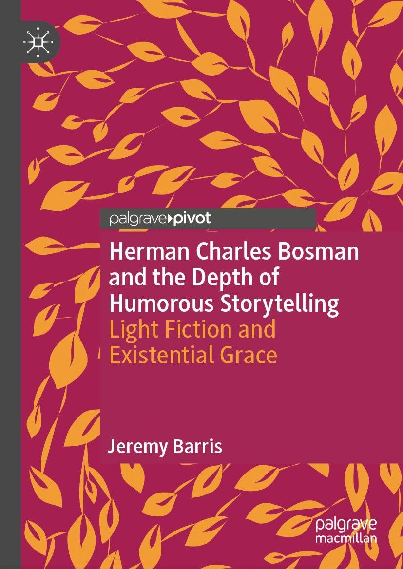 Herman Charles Bosman and the Depth of Humorous Storytelling Philosophy