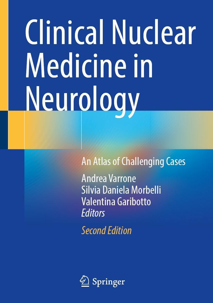Clinical Nuclear Medicine in Neurology Medicine