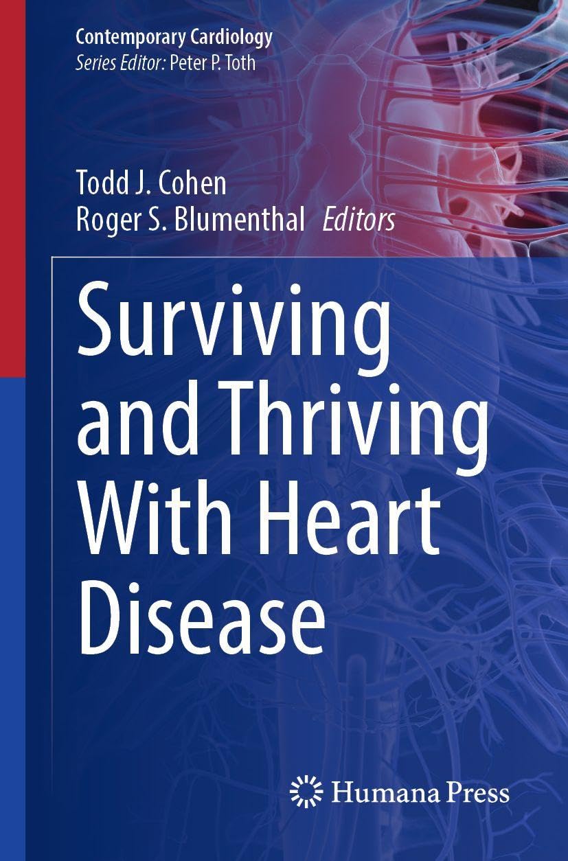 Surviving and Thriving With Heart Disease Medicine