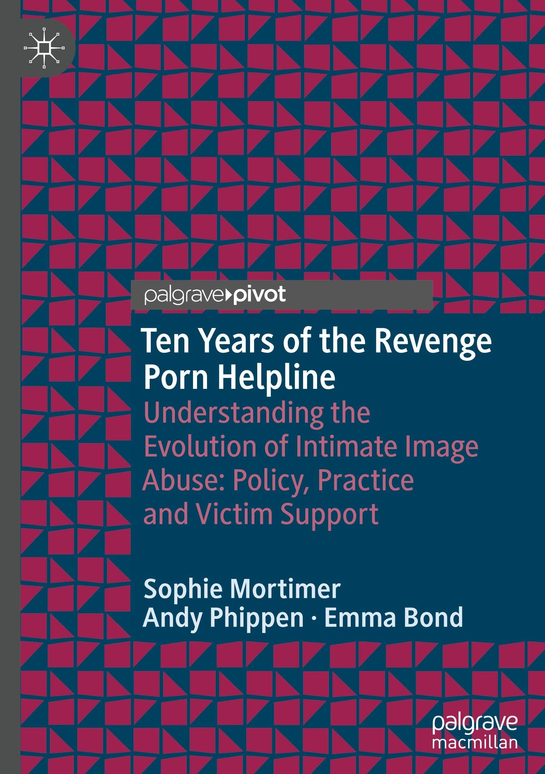 Ten Years of the Revenge Porn Helpline Law