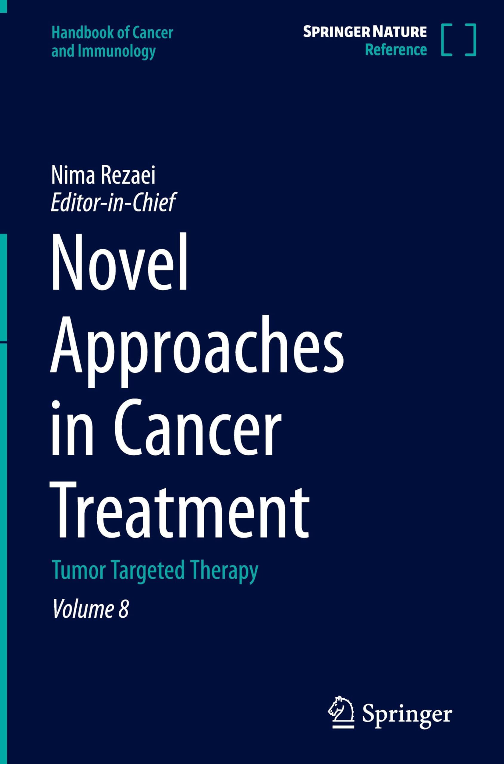 Novel Approaches in Cancer Treatment Medicine