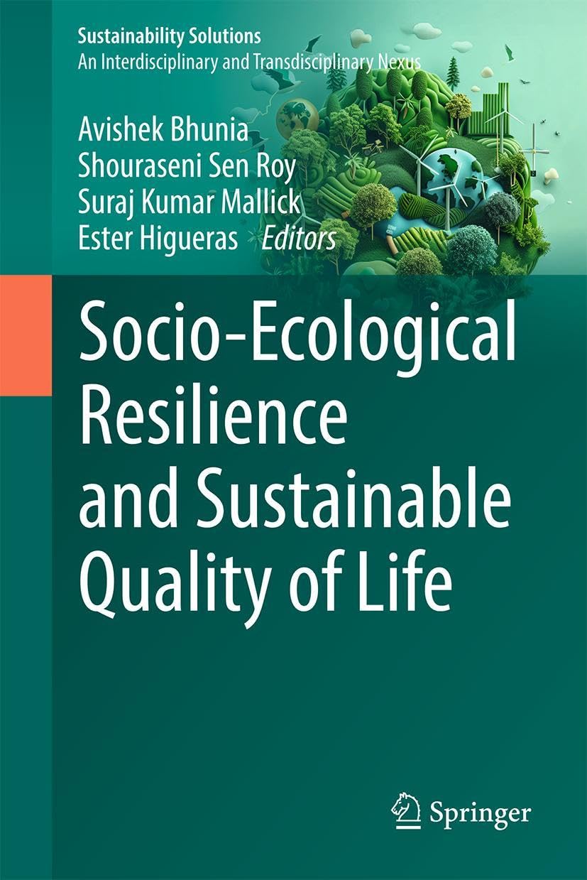 Socio-Ecological Resilience and Sustainable Quality of Life Medicine