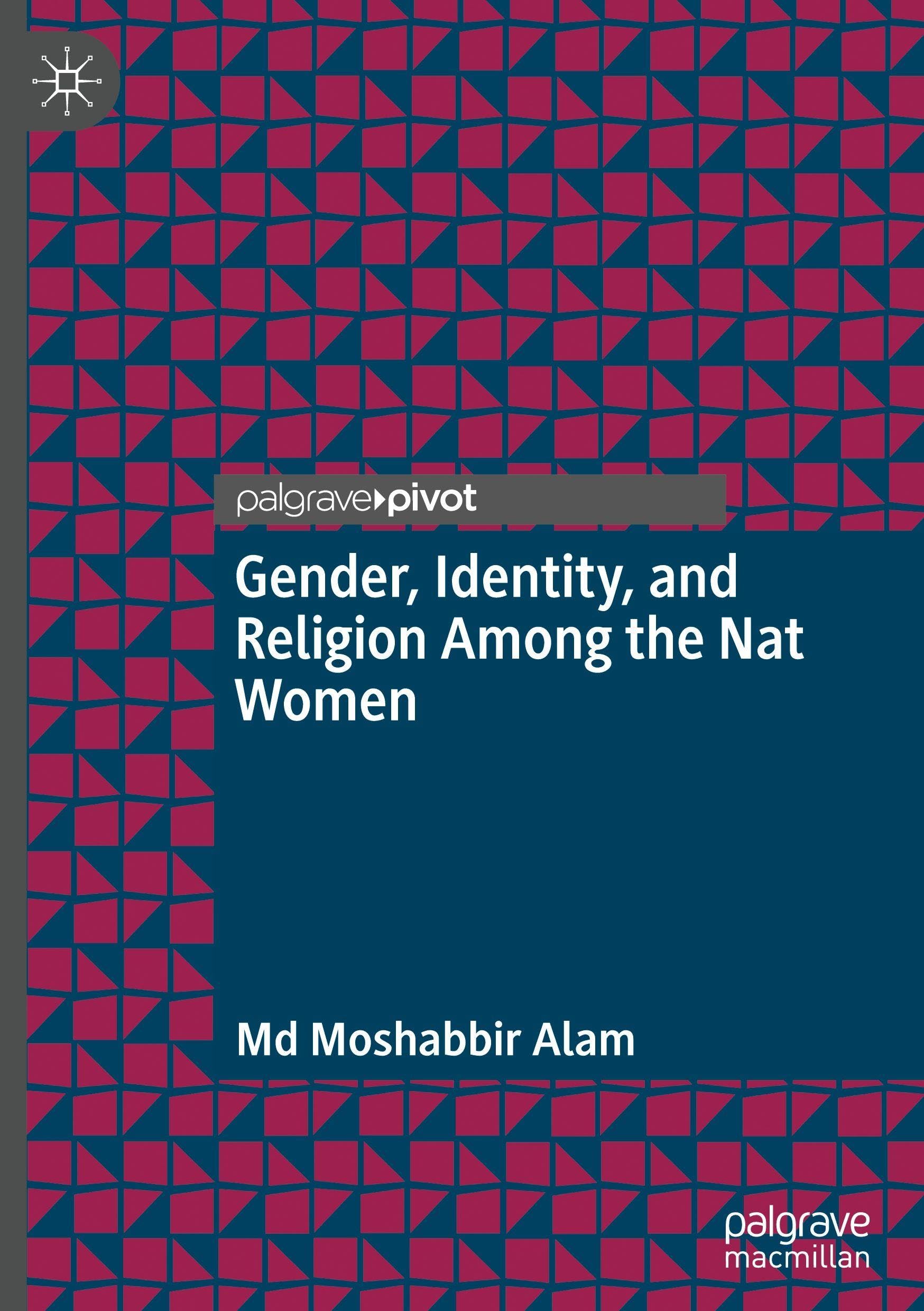 Gender, Identity, and Religion Among the Nat Women Law