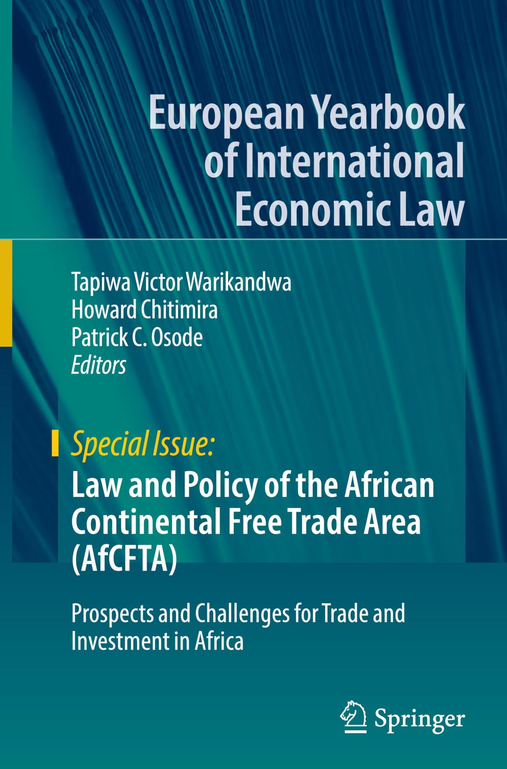 Law and Policy of the African Continental Free Trade Area (AfCFTA) Law