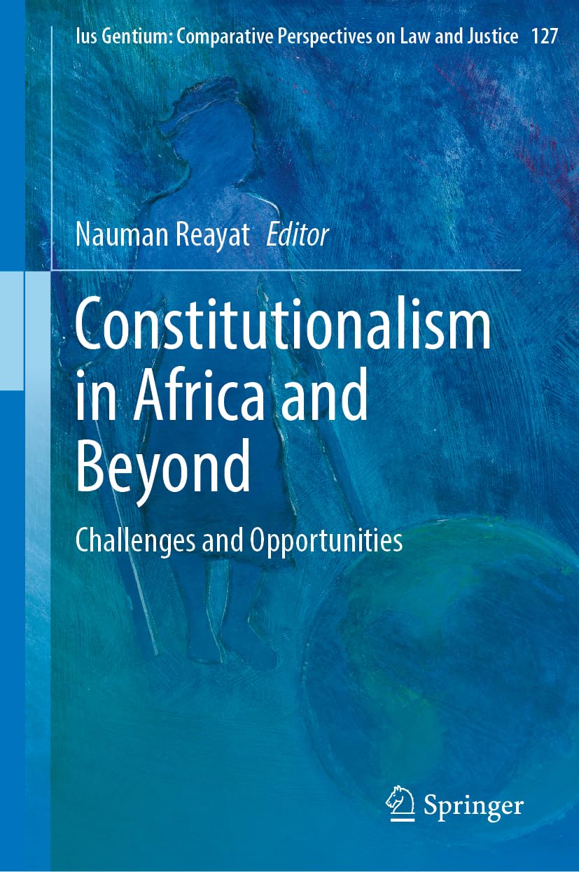 Constitutionalism in Africa and Beyond Law
