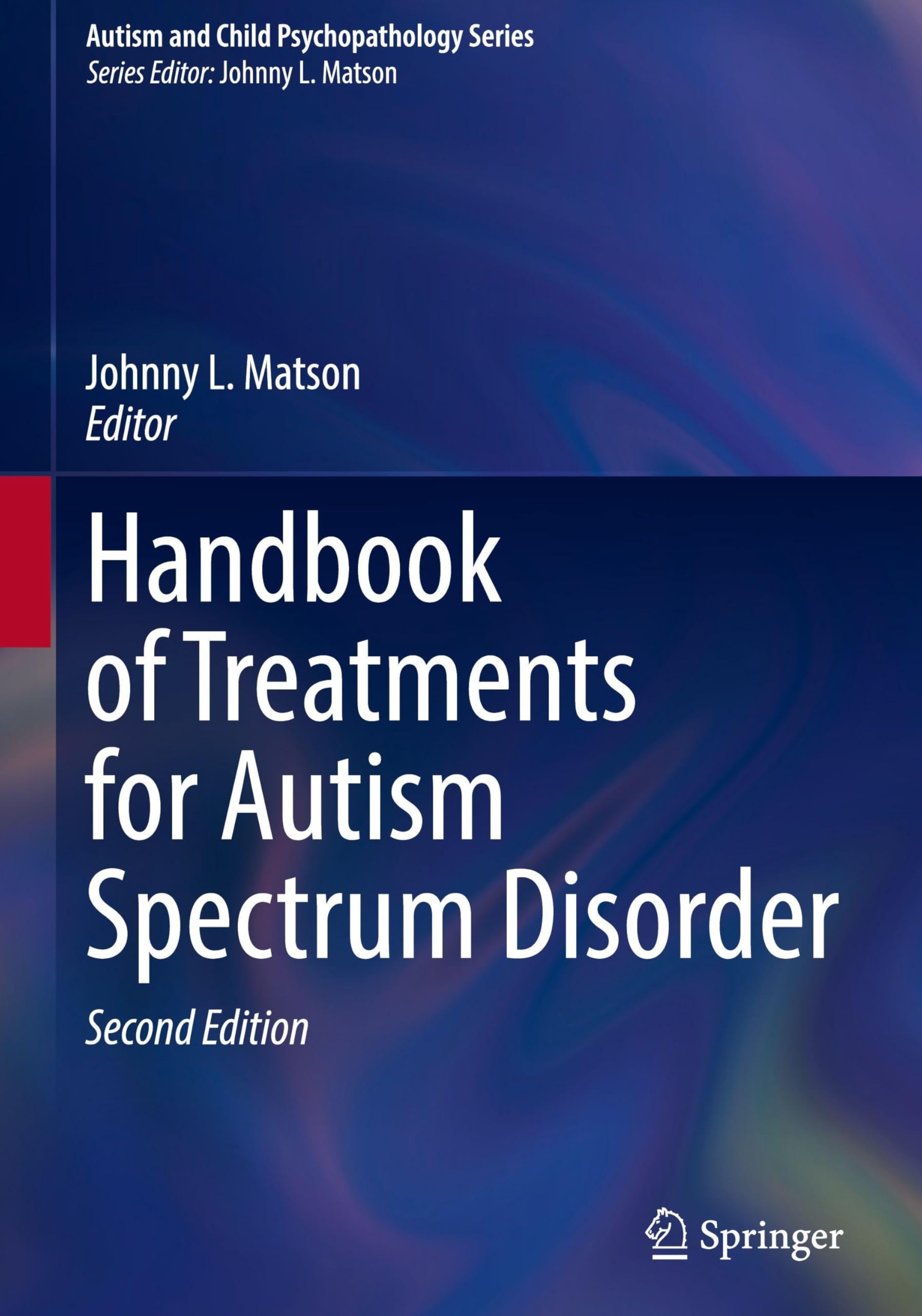 Handbook of Treatments for Autism Spectrum Disorder Medicine