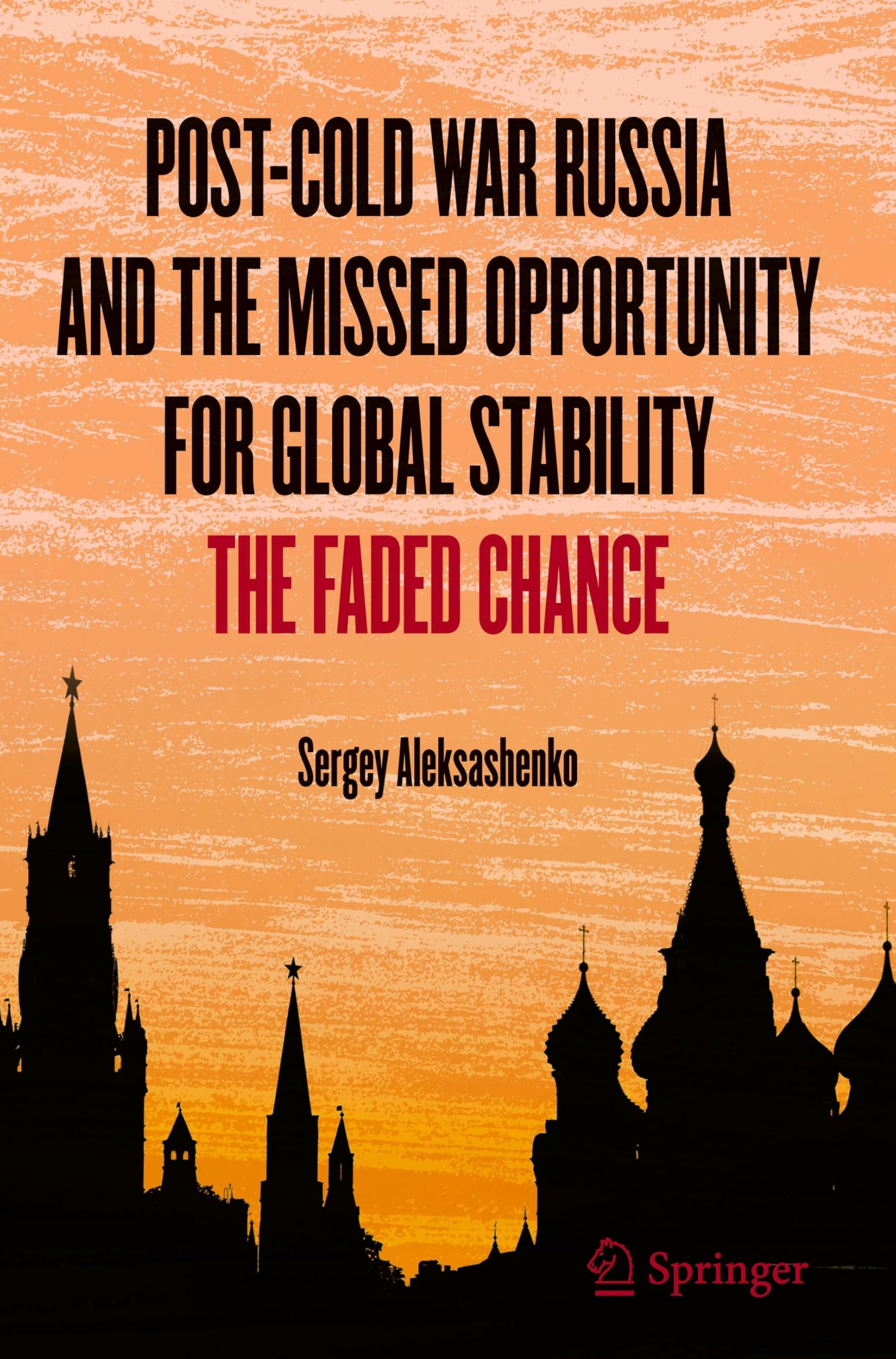 Post-Cold War Russia and the Missed Opportunity for Global Stability Law