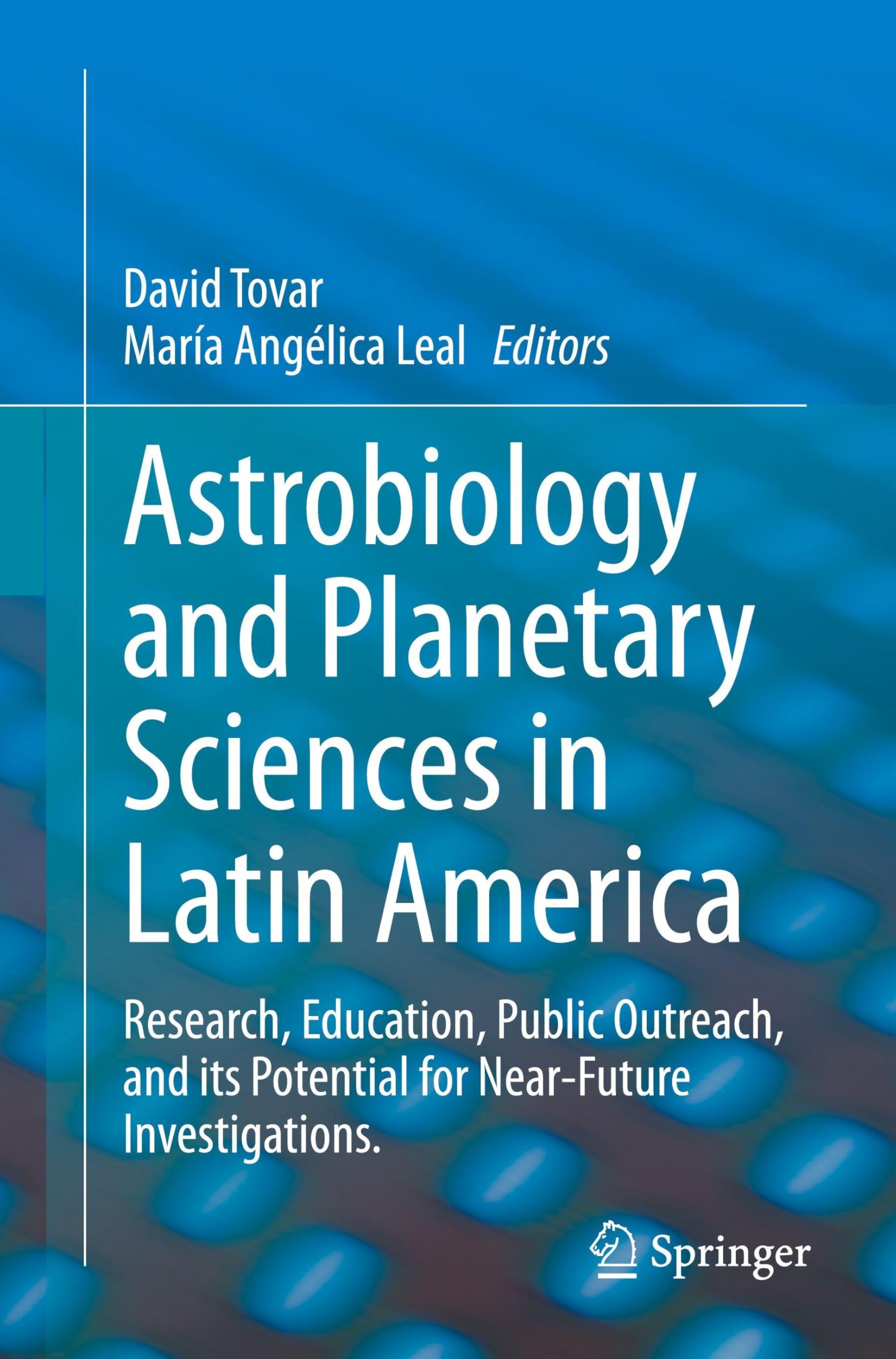 Astrobiology and Planetary Sciences in Latin America Natural Sciences
