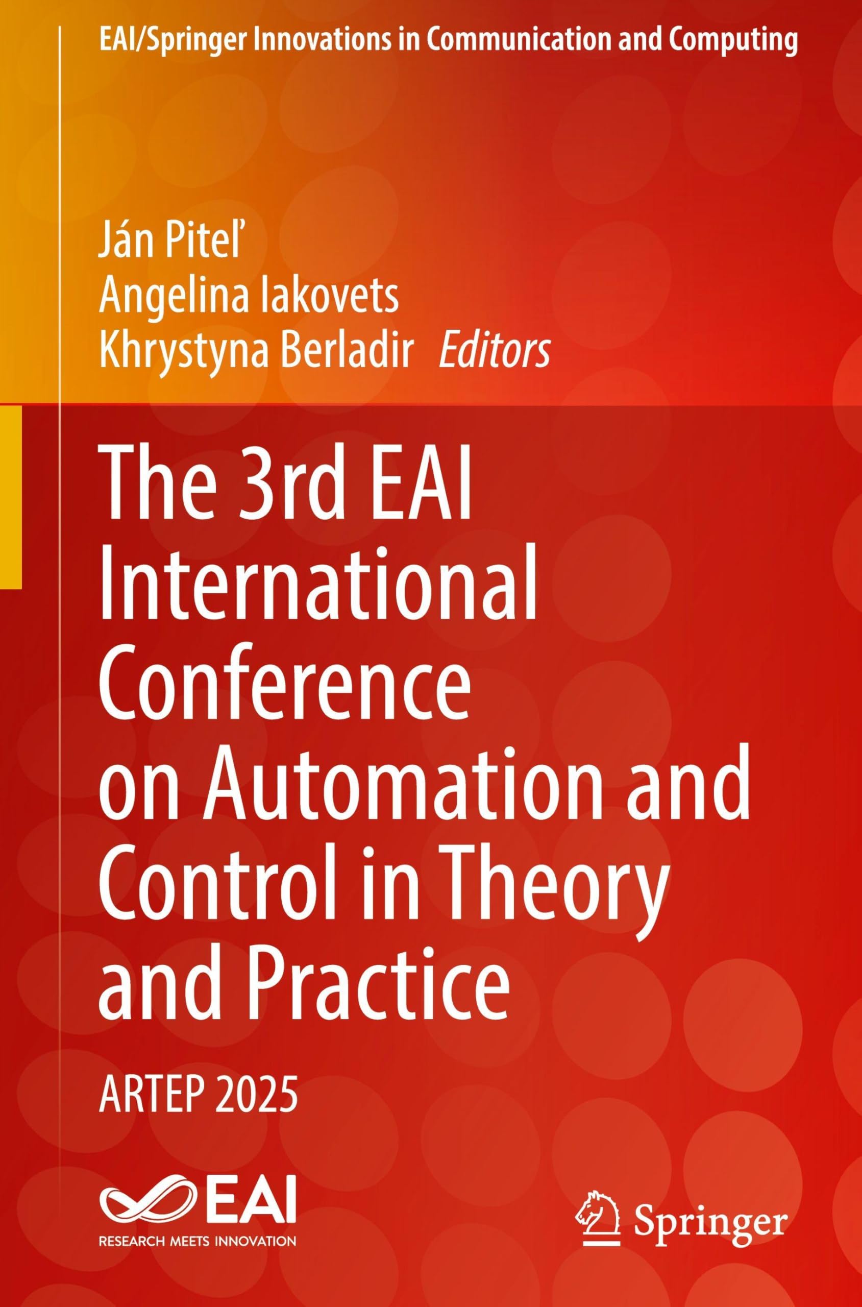 The 3rd EAI International Conference on Automation and Control in Theory and Practice Computer Science