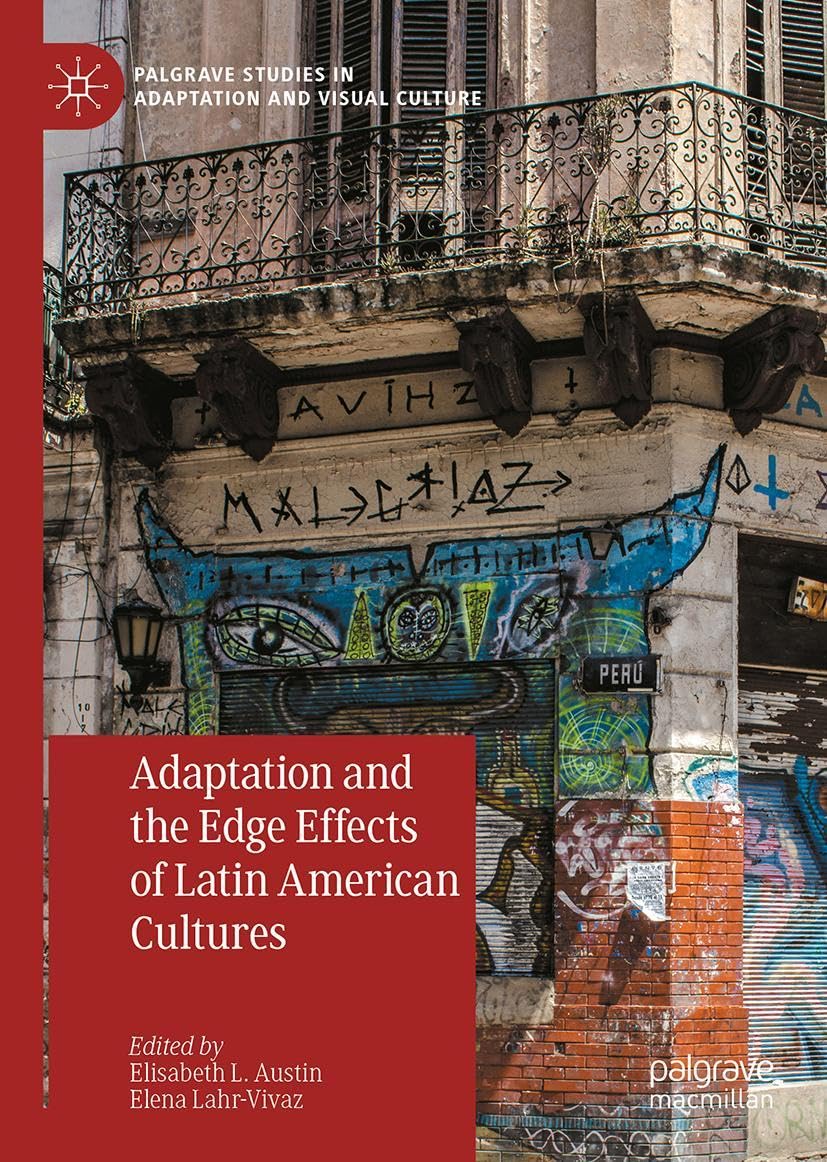 Adaptation and the Edge Effects of Latin American Cultures Law