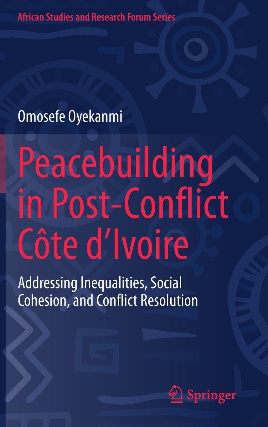 Peacebuilding in Post-Conflict Côte d'Ivoire Law