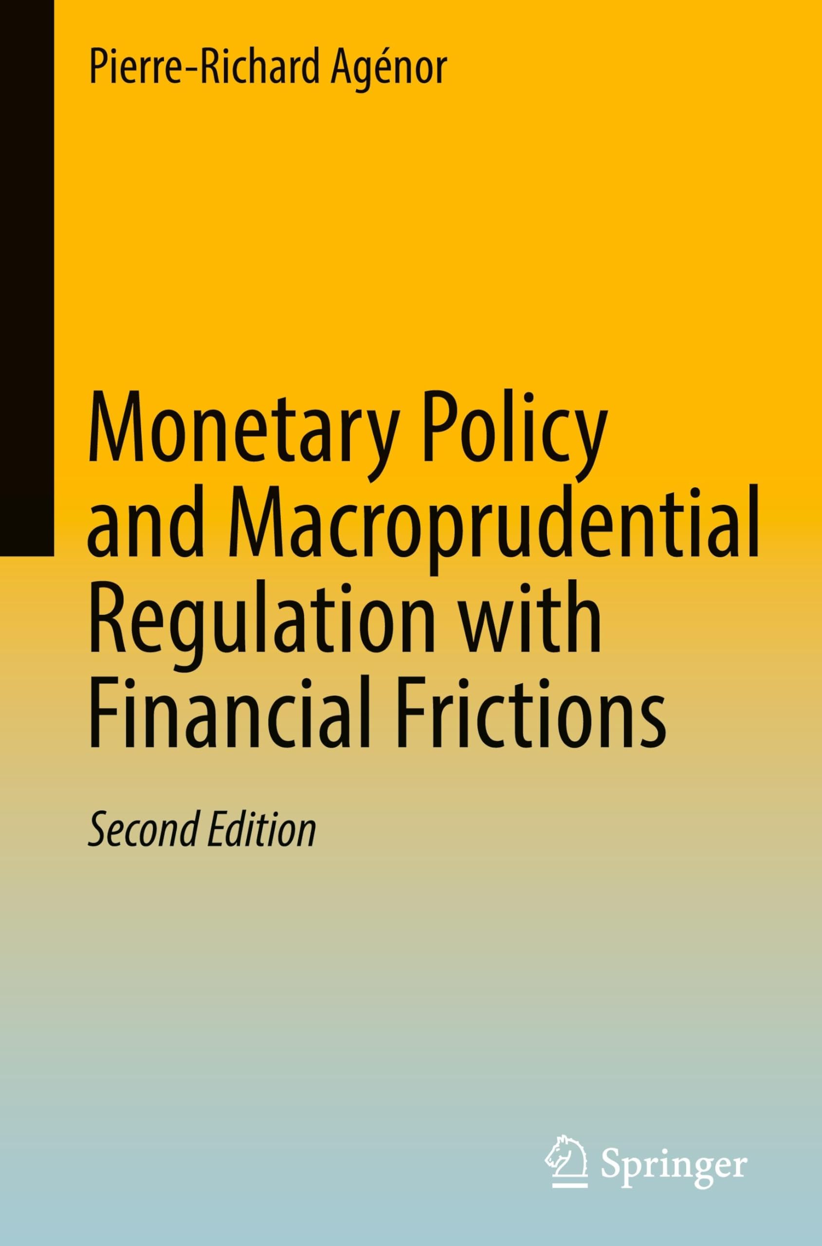 Monetary Policy and Macroprudential Regulation with Financial Frictions Law