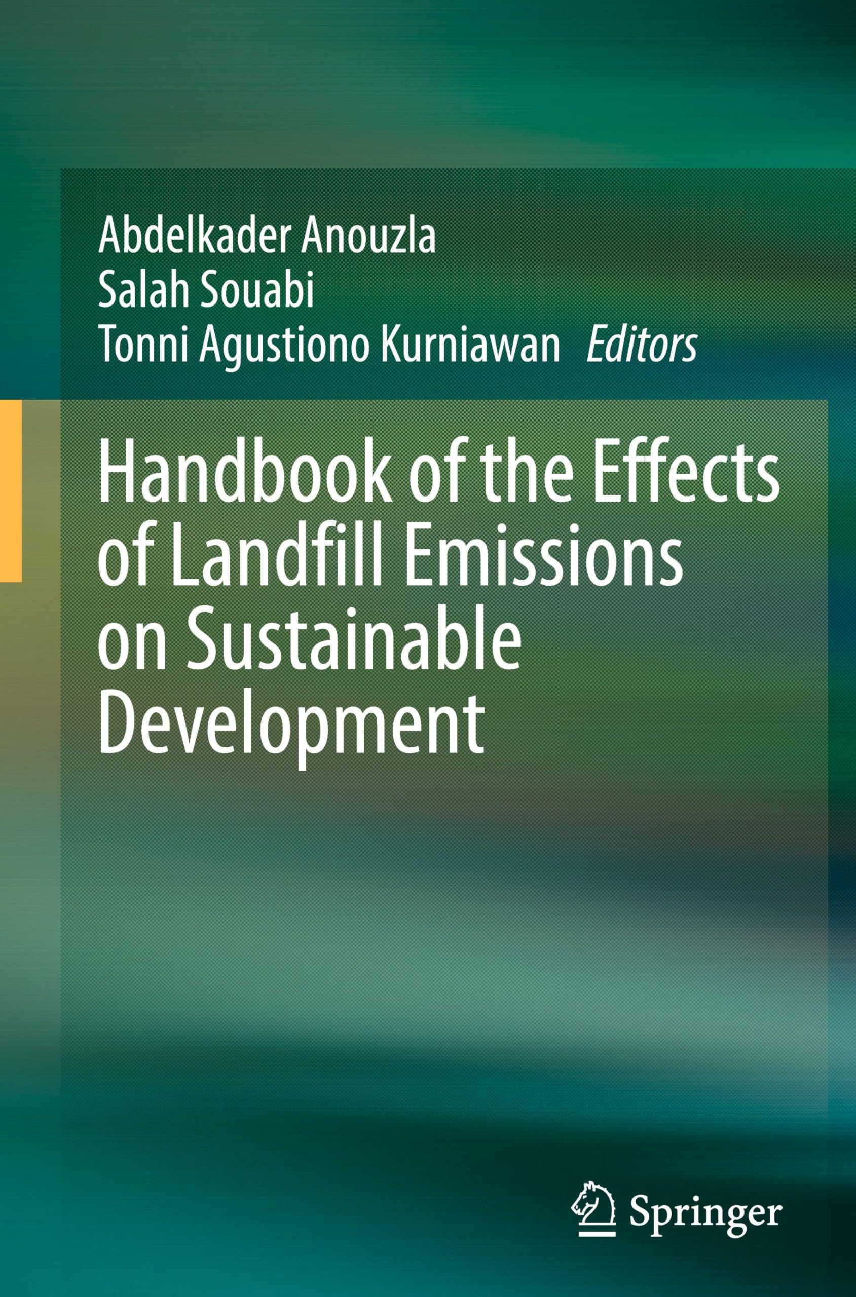 Handbook of the Effects of Landfill Emissions on Sustainable Development Business & Technology