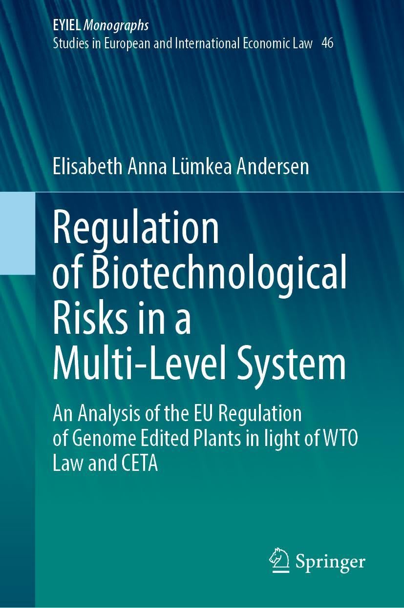 Regulation of Biotechnological Risks in a Multi-Level System Law