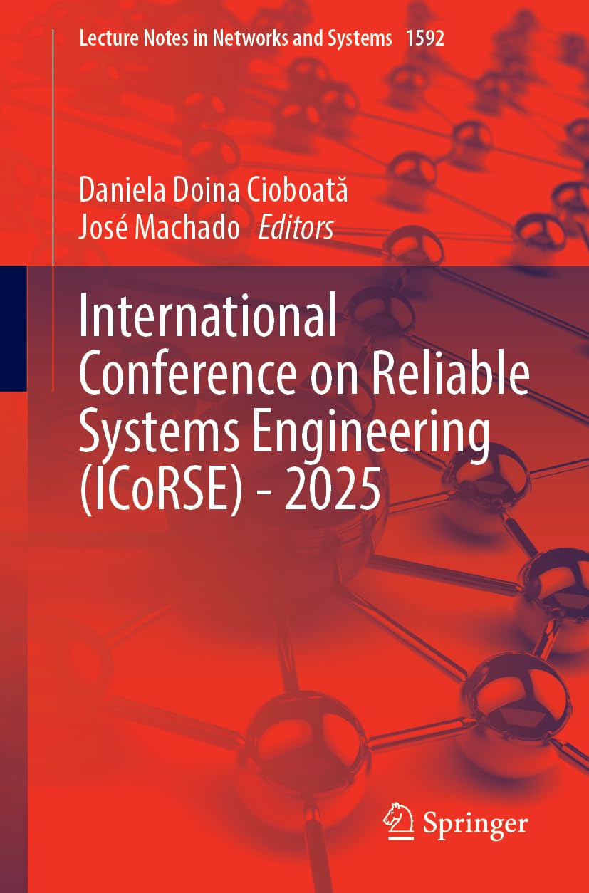 International Conference on Reliable Systems Engineering (ICoRSE) - 2025 Business, Finance & Career