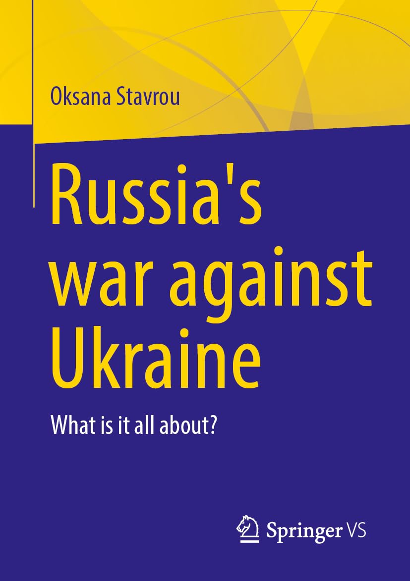 Russia's War Against Ukraine Politics & History