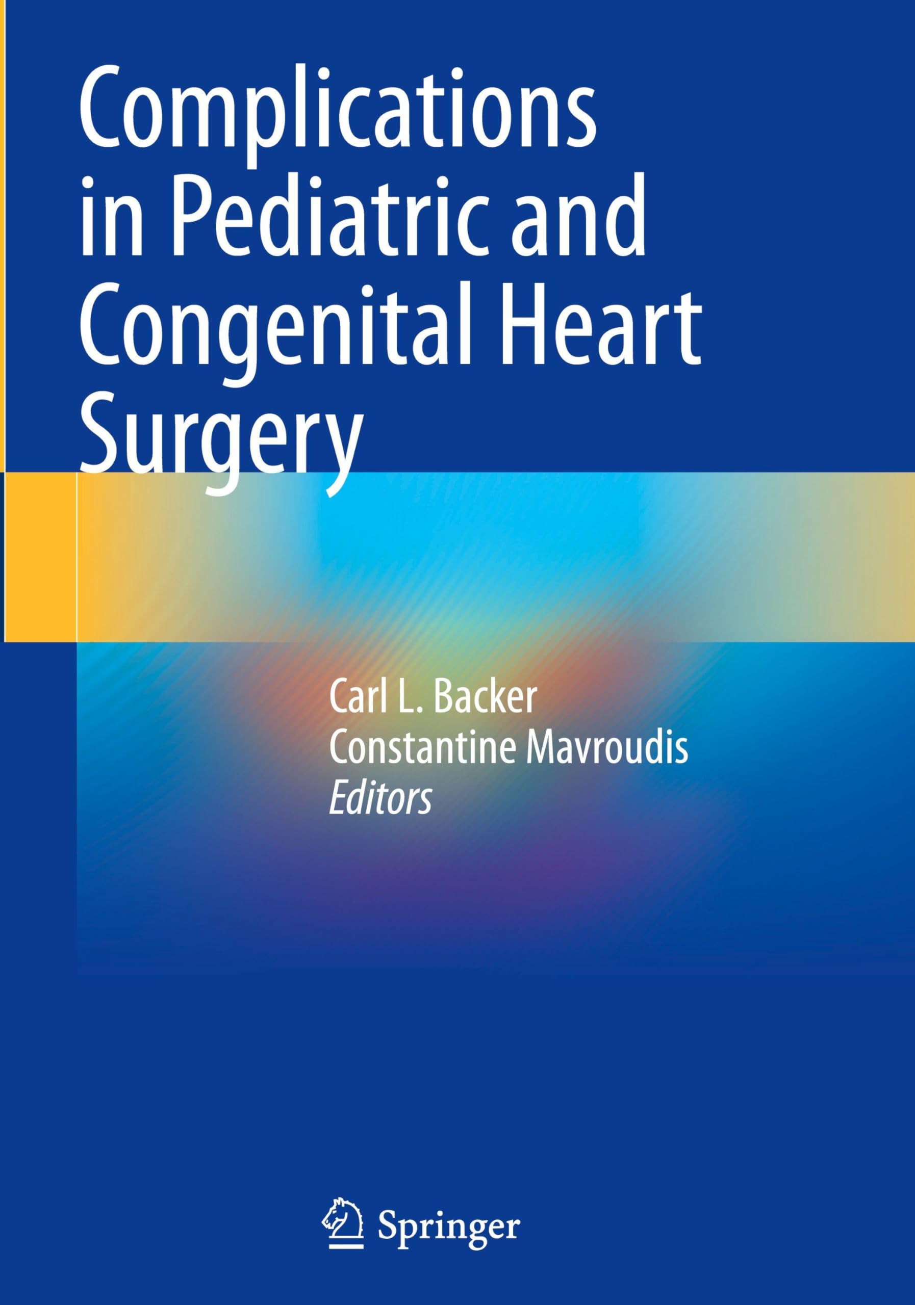 Complications in Pediatric and Congenital Heart Surgery Medicine