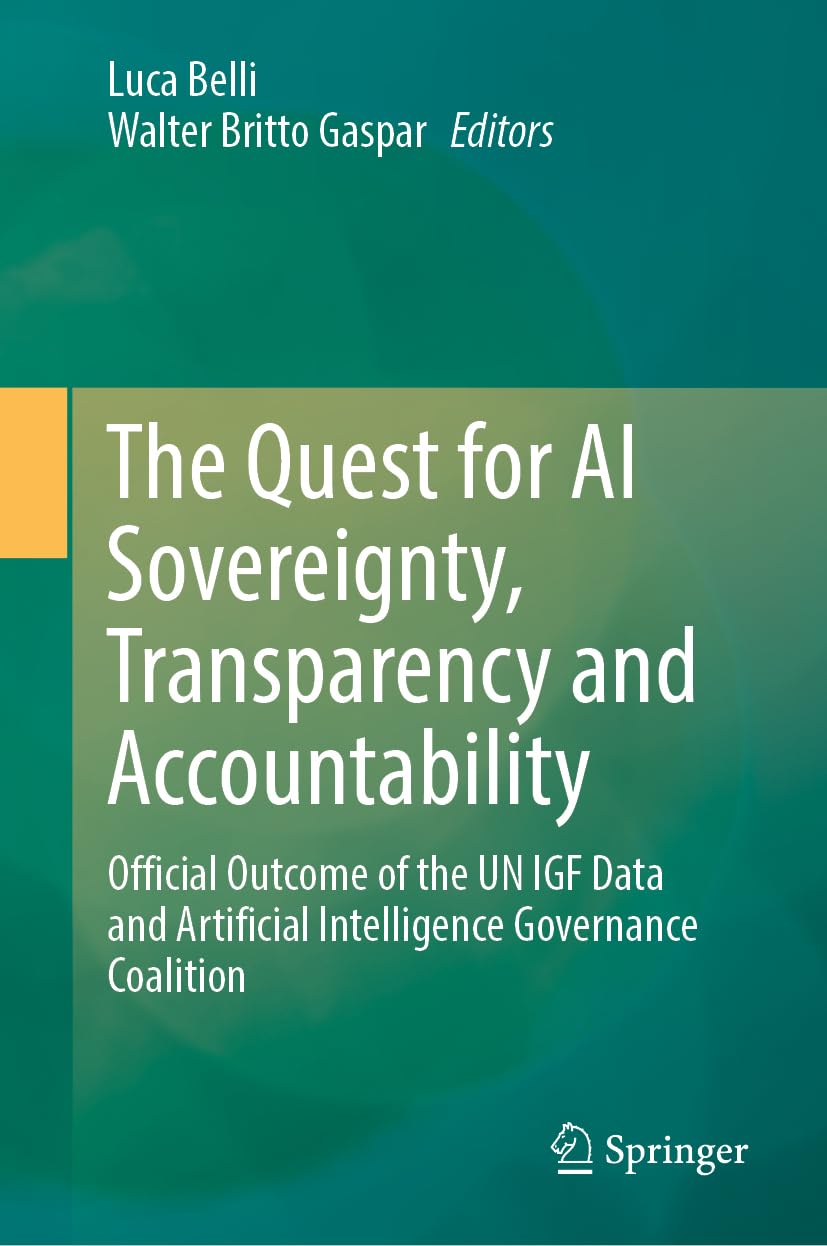 The Quest for AI Sovereignty, Transparency and Accountability Law