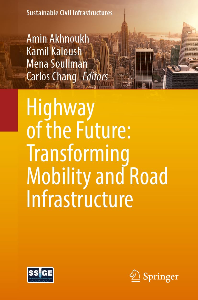 Highway of the Future: Transforming Mobility and Road Infrastructure Business & Technology