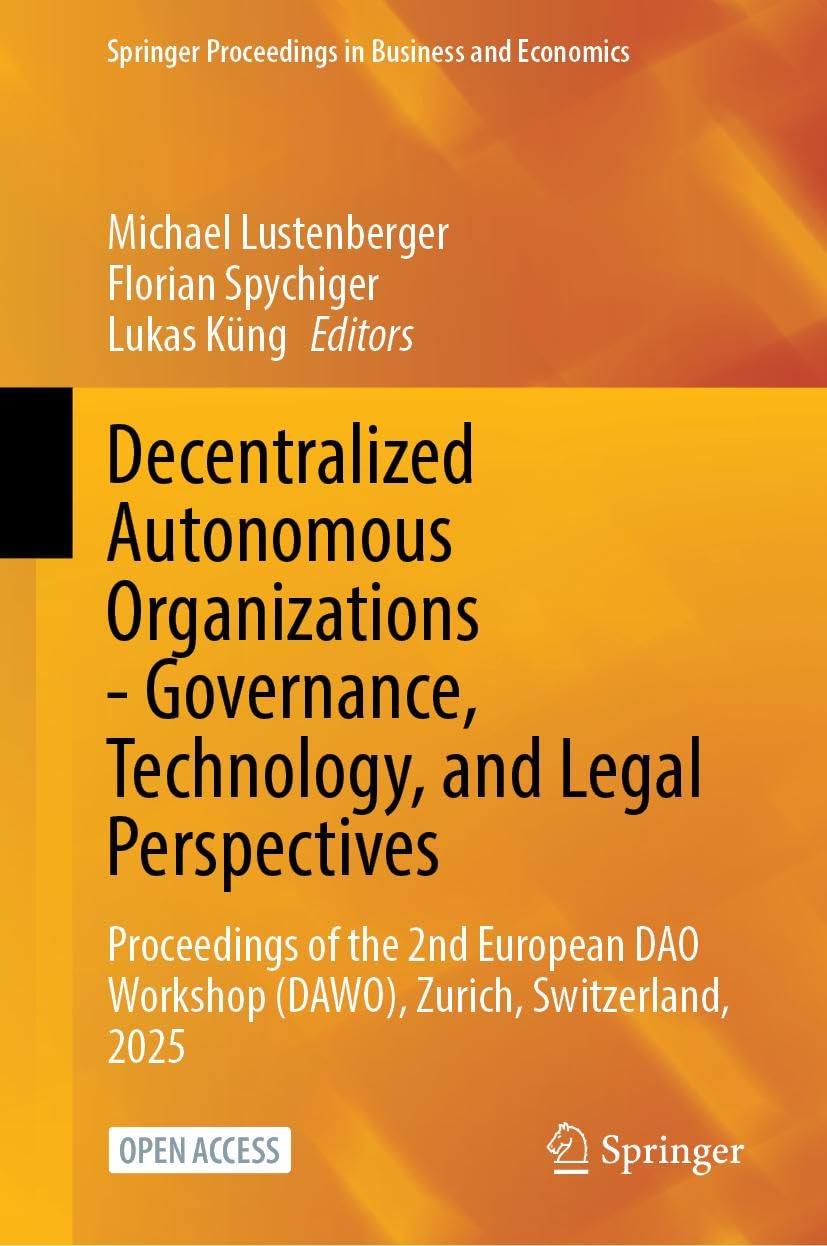 Decentralized Autonomous Organizations-Governance, Technology, and Legal Perspectives Law