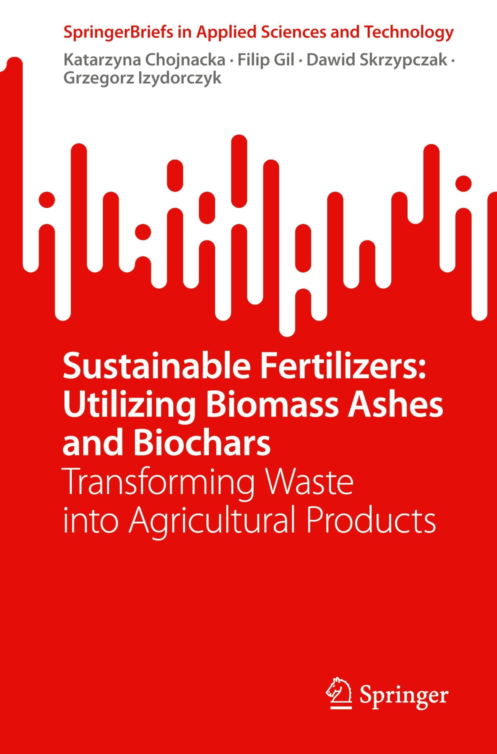 Sustainable Fertilizers: Utilizing Biomass Ashes and Biochars Law