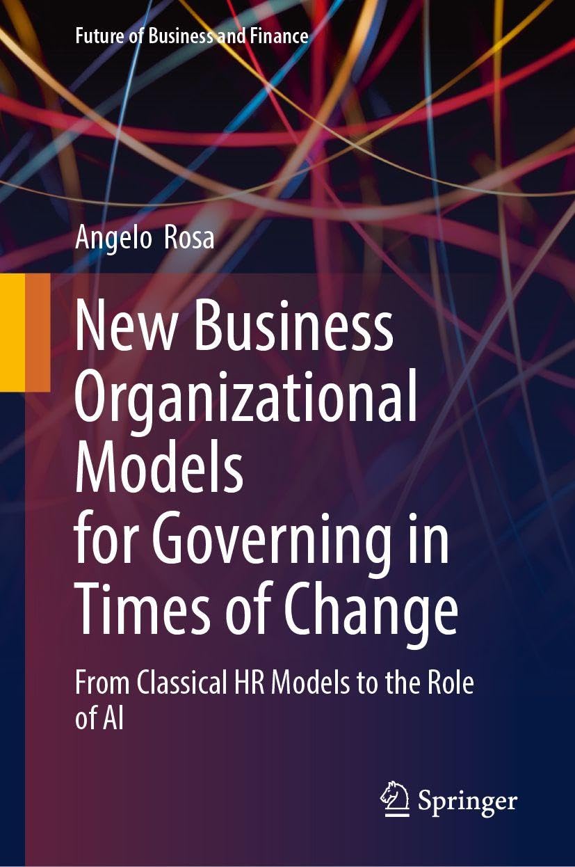New Business Organizational Models for Governing in Times of Change Law
