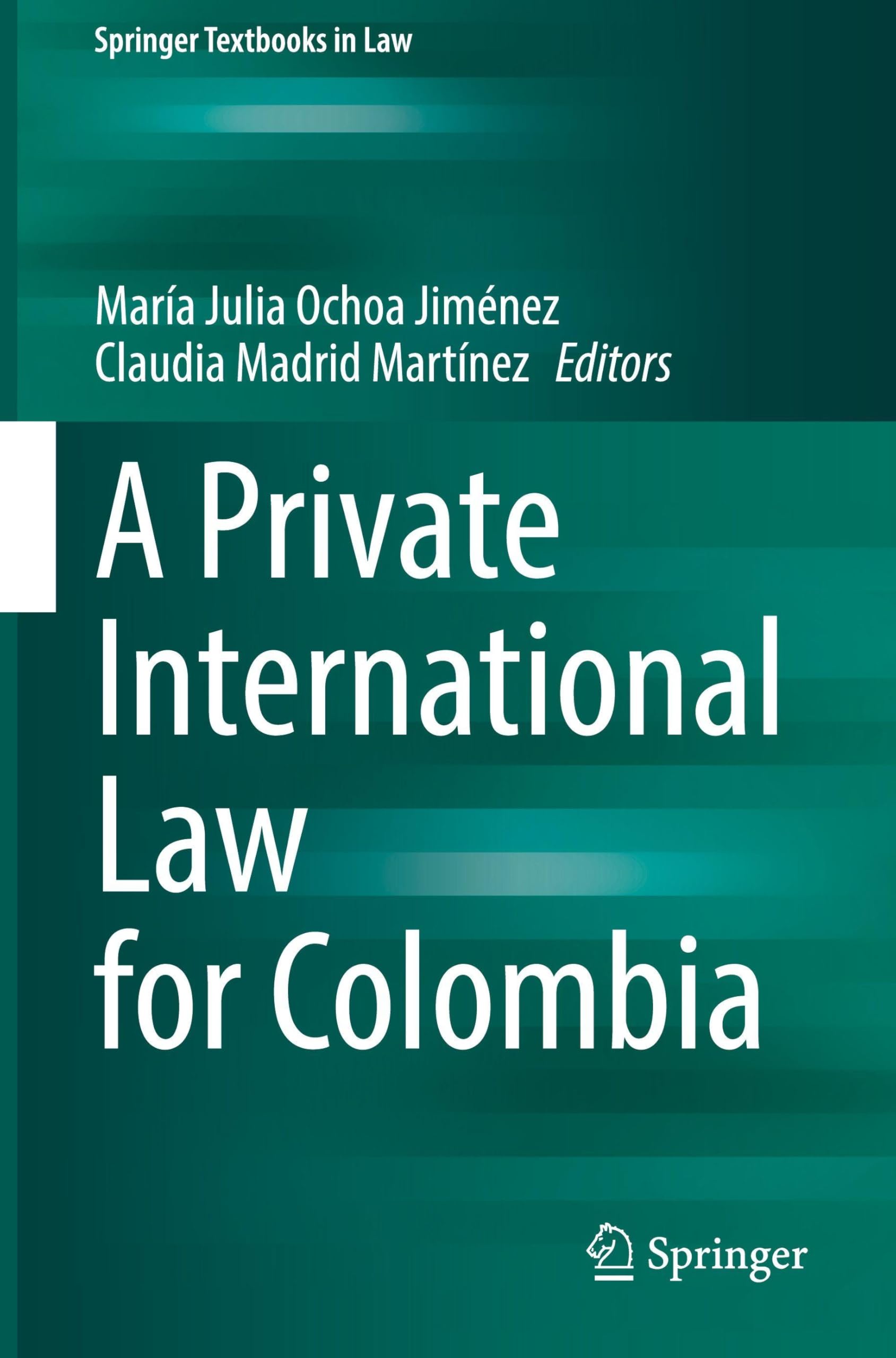 A Private International Law for Colombia Law