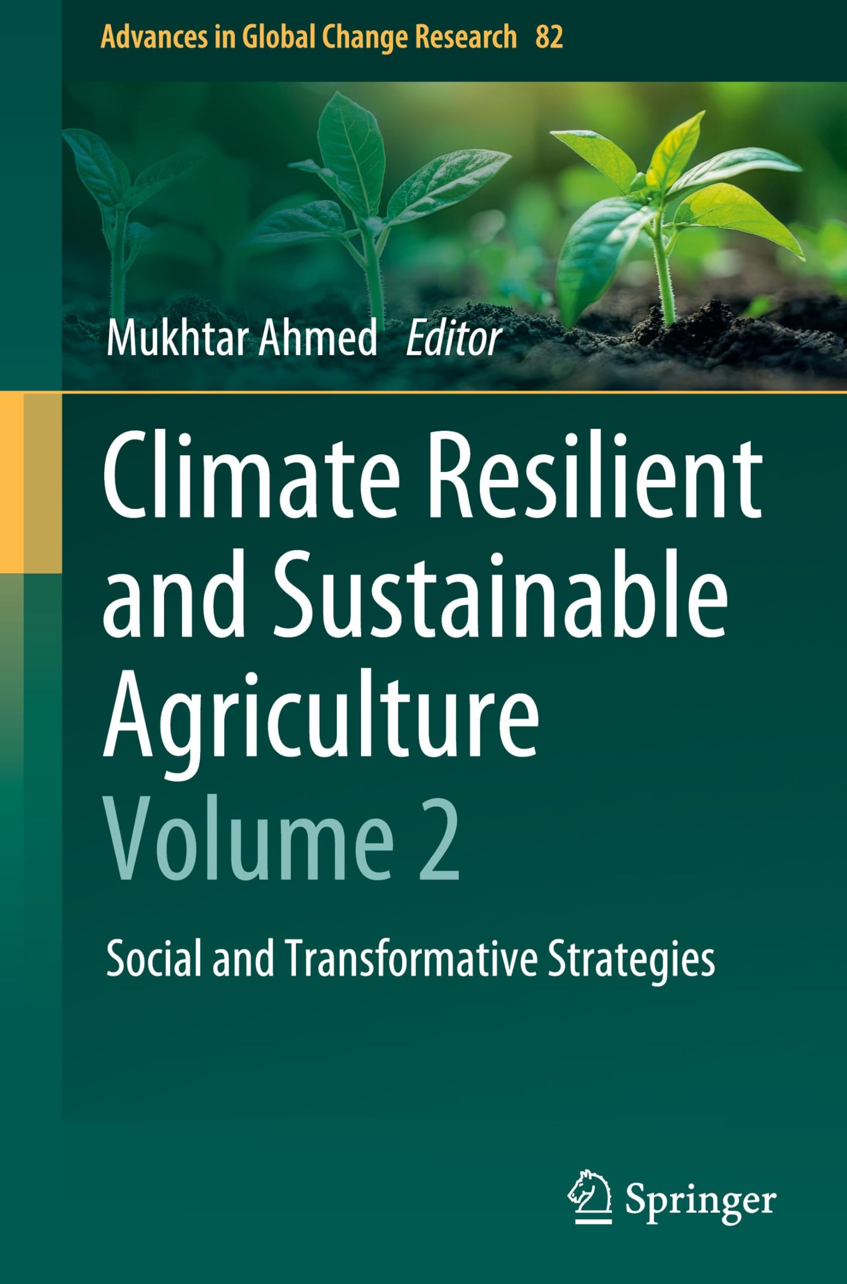 Climate Resilient and Sustainable Agriculture: Volume 2 Law