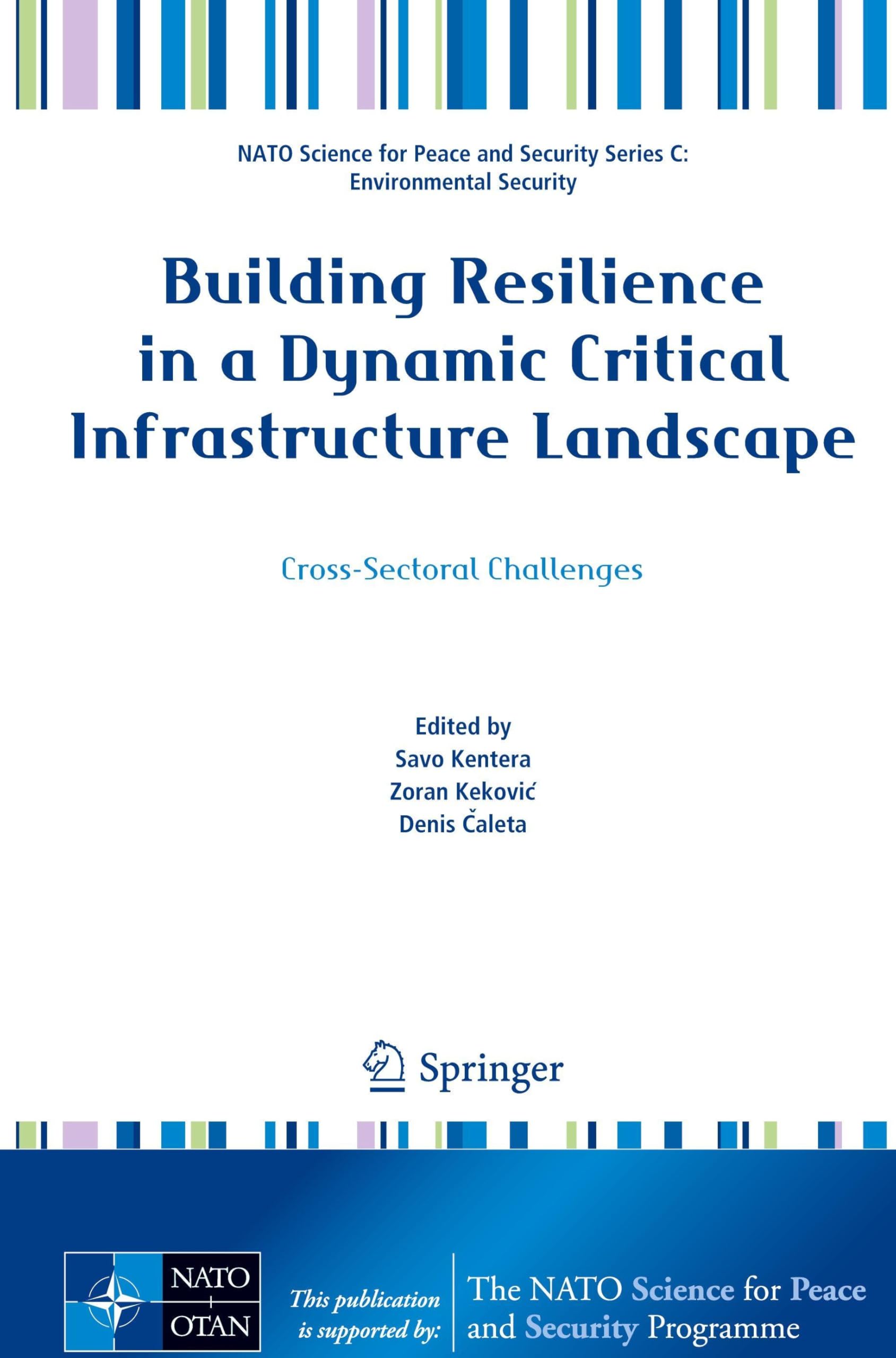 Building Resilience in a Dynamic Critical Infrastructure Landscape Law