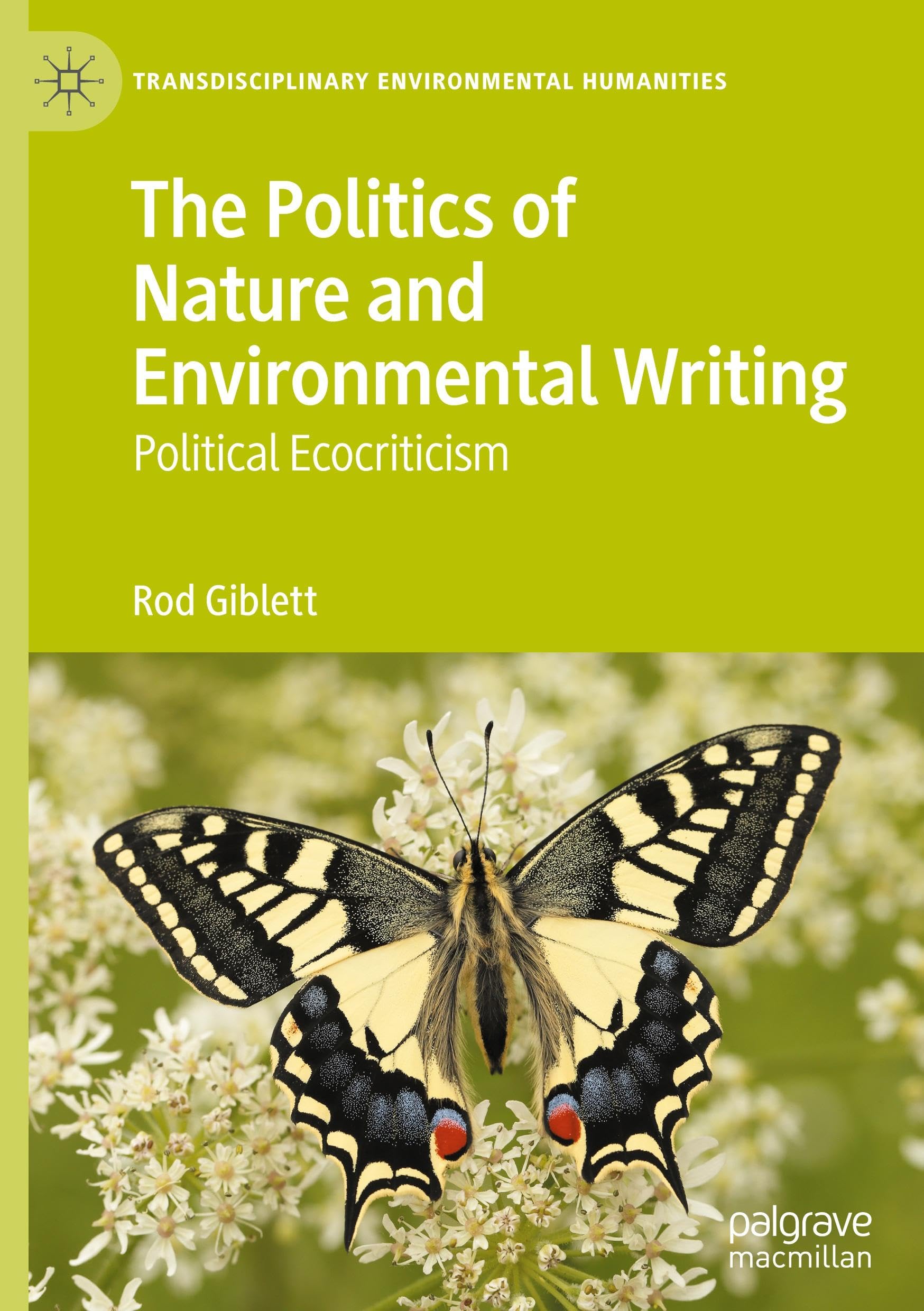 The Politics of Nature and Environmental Writing Law