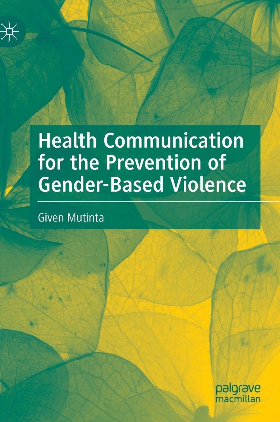 Health Communication for the Prevention of Gender-Based Violence Law
