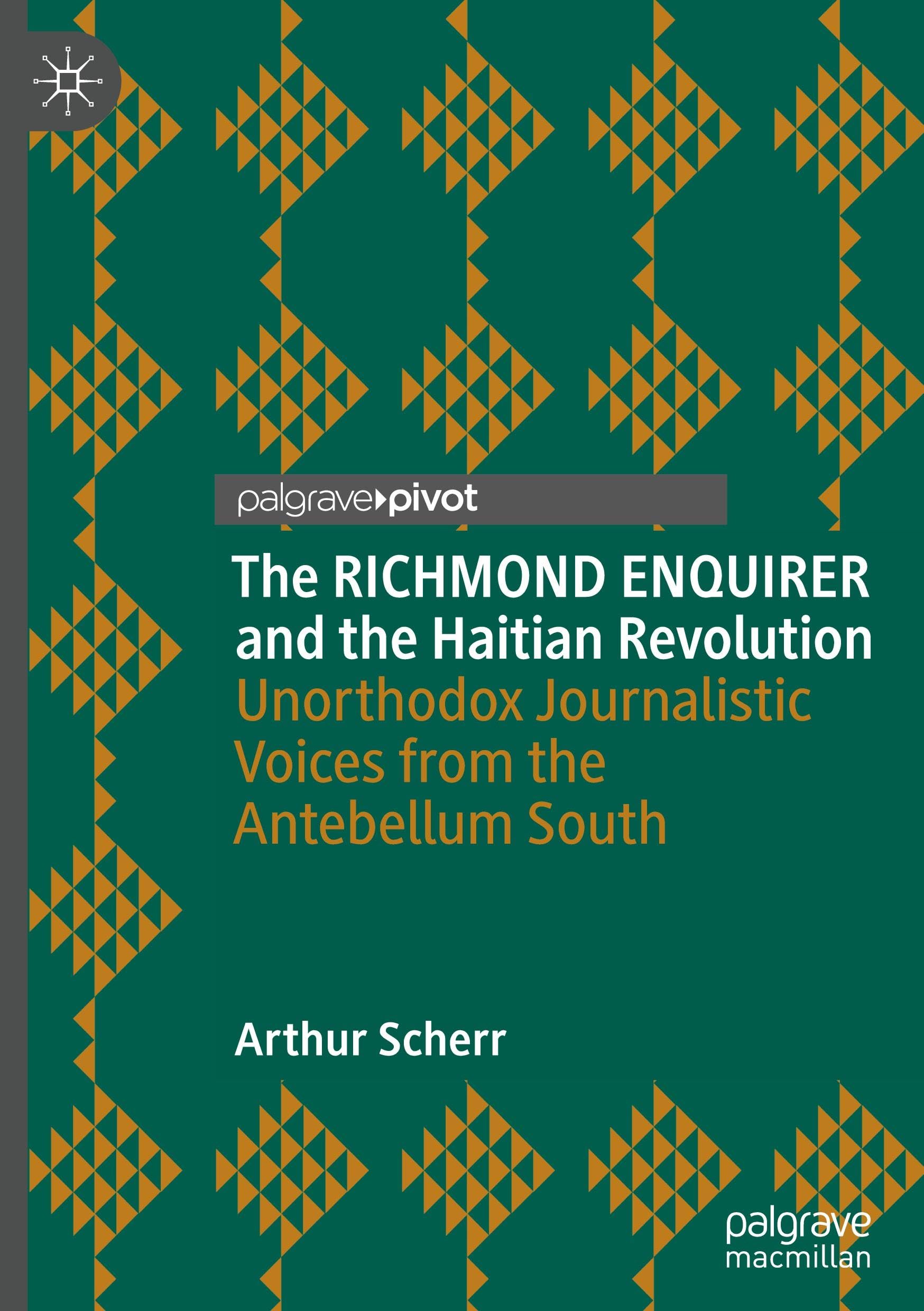 The RICHMOND ENQUIRER and the Haitian Revolution Law