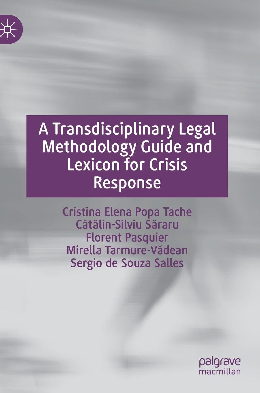 A Transdisciplinary Legal Methodology Guide and Lexicon for Crisis Response Law