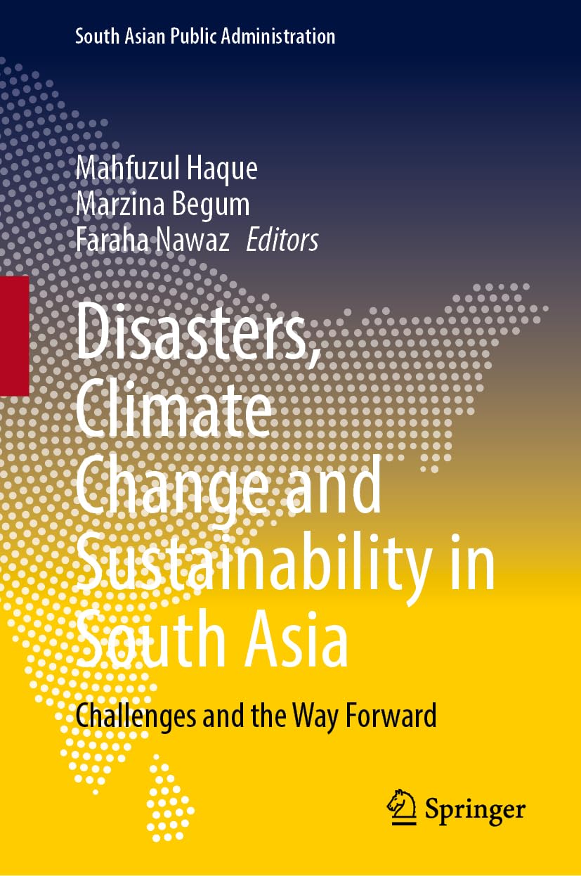 Disasters, Climate Change and Sustainability in South Asia Law