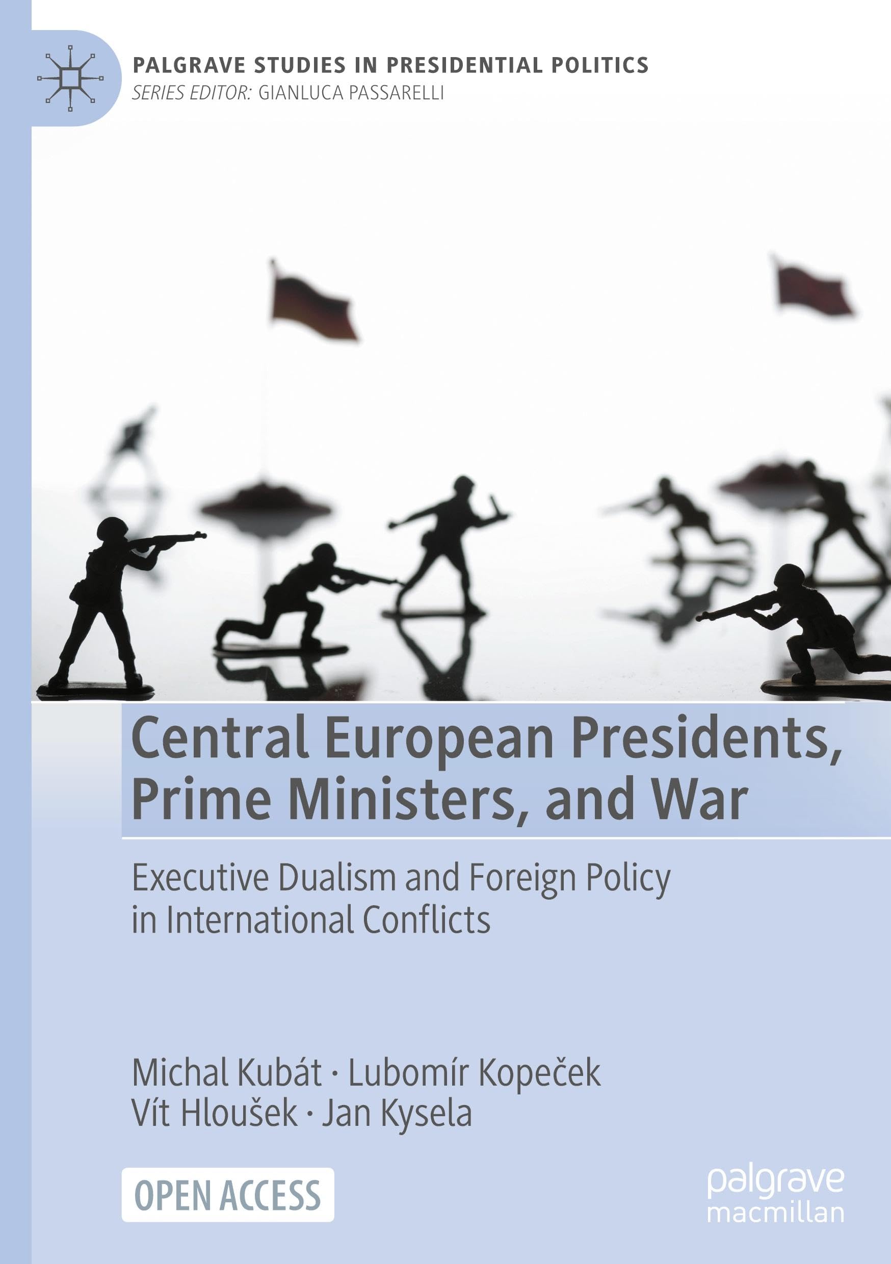 Central European Presidents, Prime Ministers, and War Law