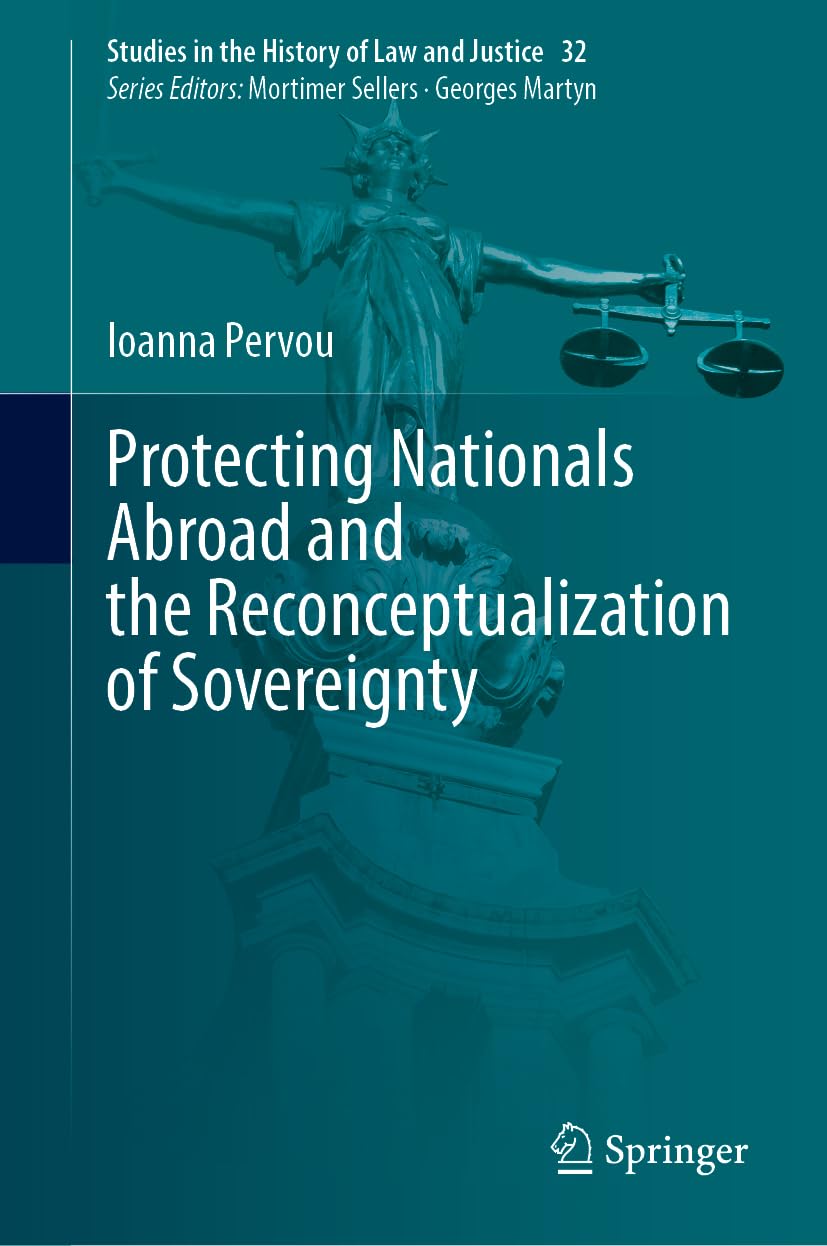 Protecting Nationals Abroad and the Reconceptualization of Sovereignty Law