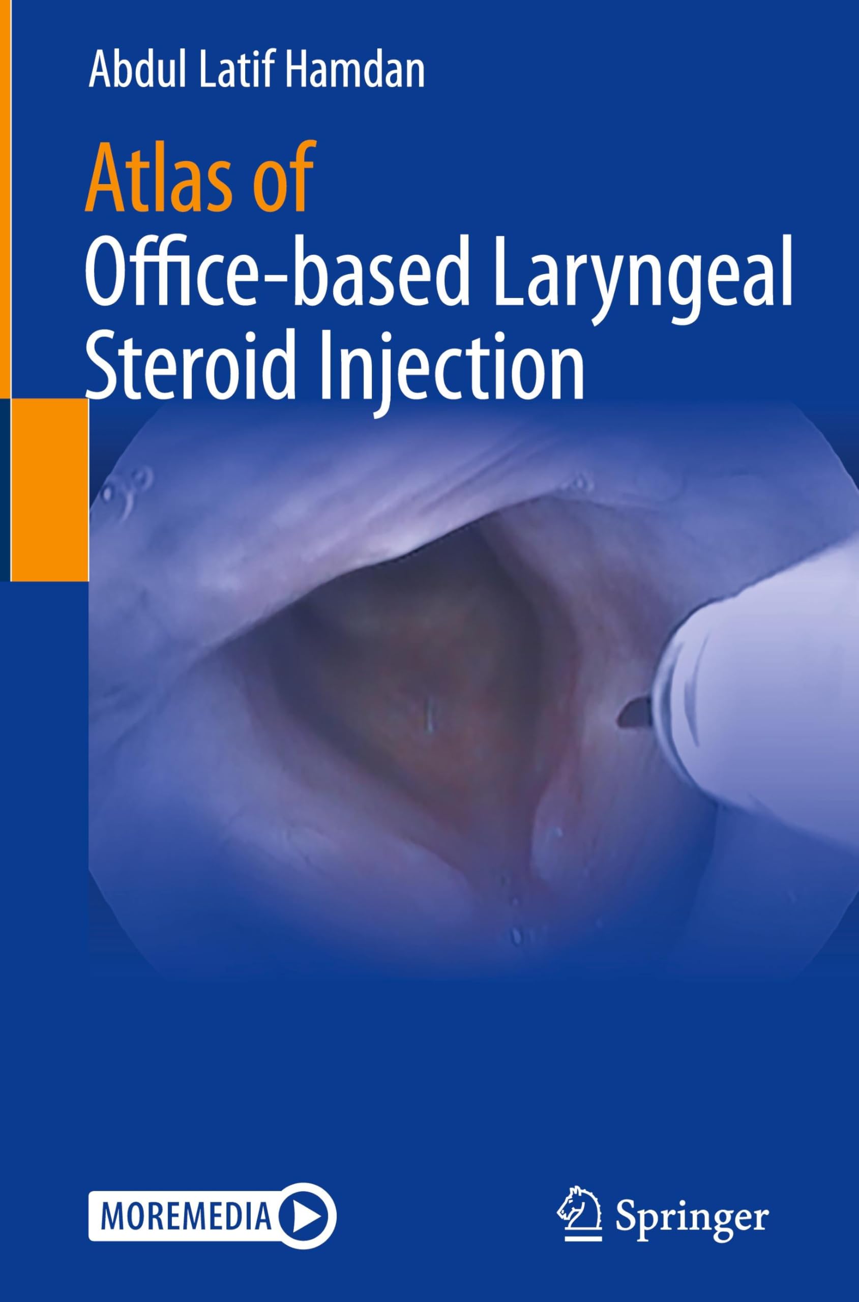 Atlas of Office-based Laryngeal Steroid Injection Medicine