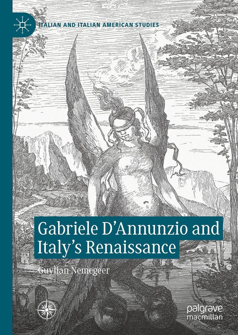 Gabriele D'Annunzio and Italy's Renaissance Contemporary literature
