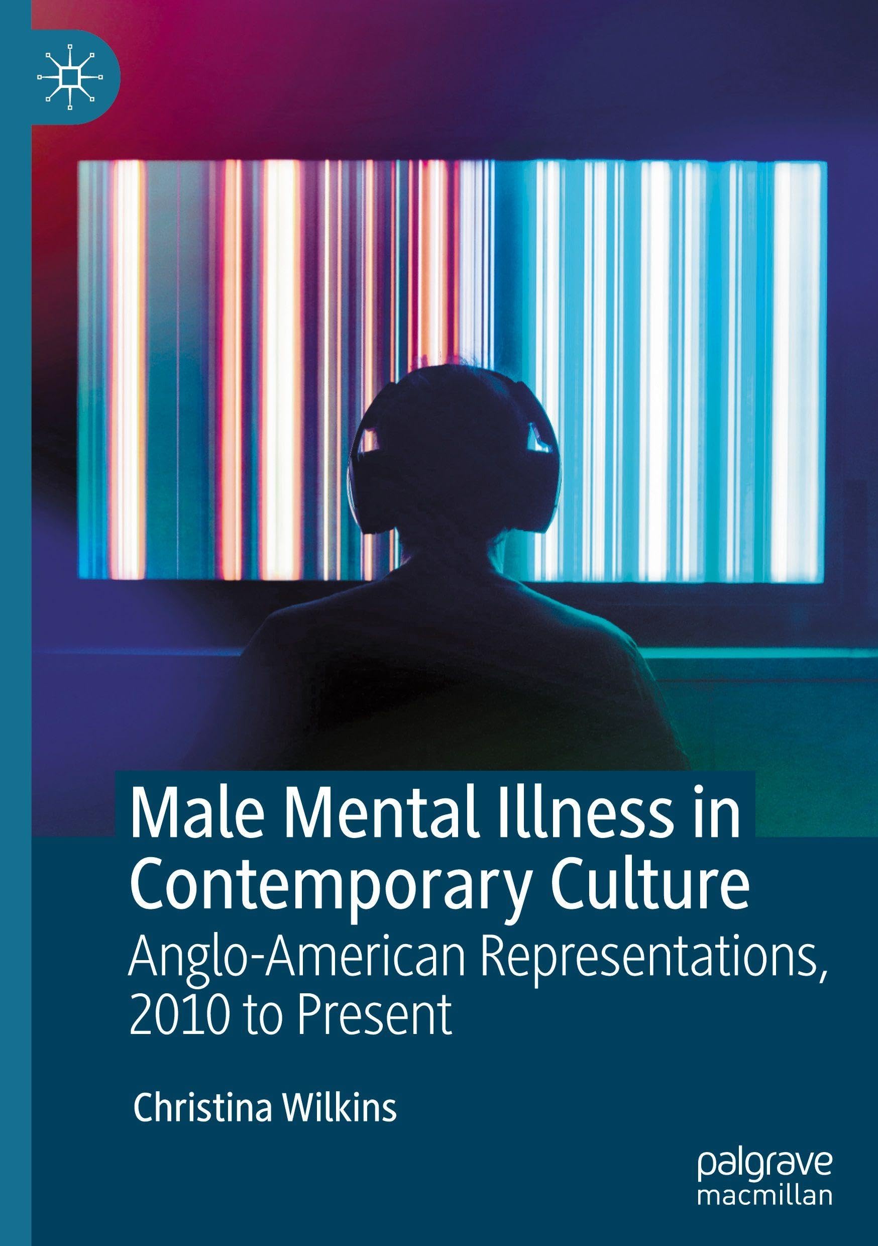 Male Mental Illness in Contemporary Culture Medicine