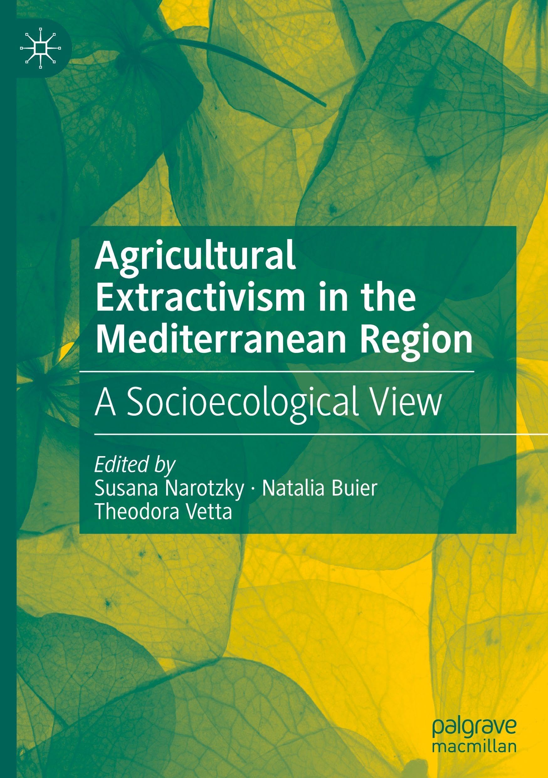 Agricultural Extractivism in the Mediterranean Region Law